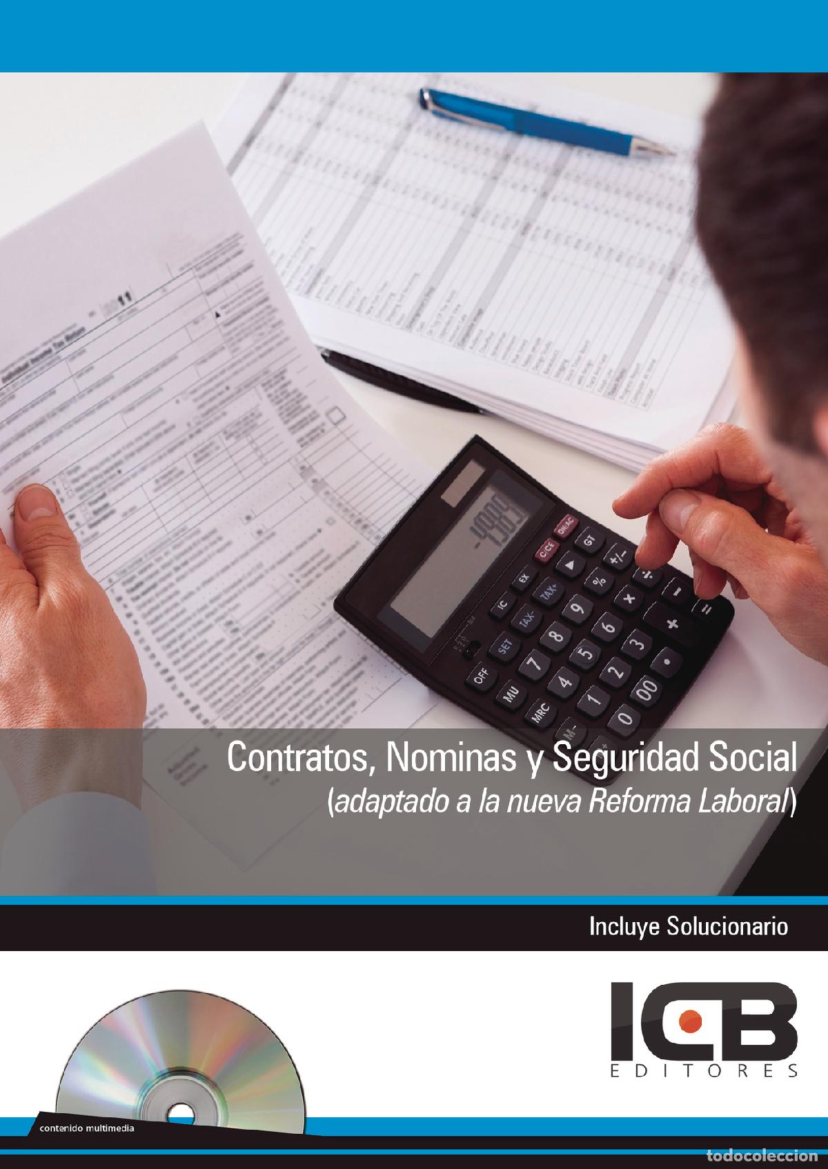 B&uuml;cher: Contratos, N&oacute;minas y Seguridad Social (Adaptado a la Nueva Reforma Laboral) - M&ordf; Dolores P&eacute;rez Rodr&iacute;