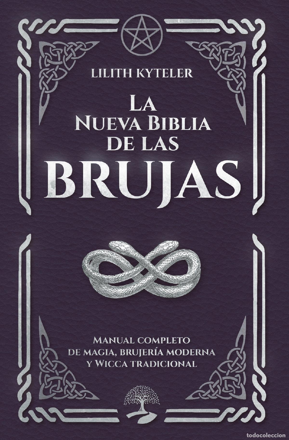 books: La Nueva Biblia de las Brujas - Lilith Kyteler