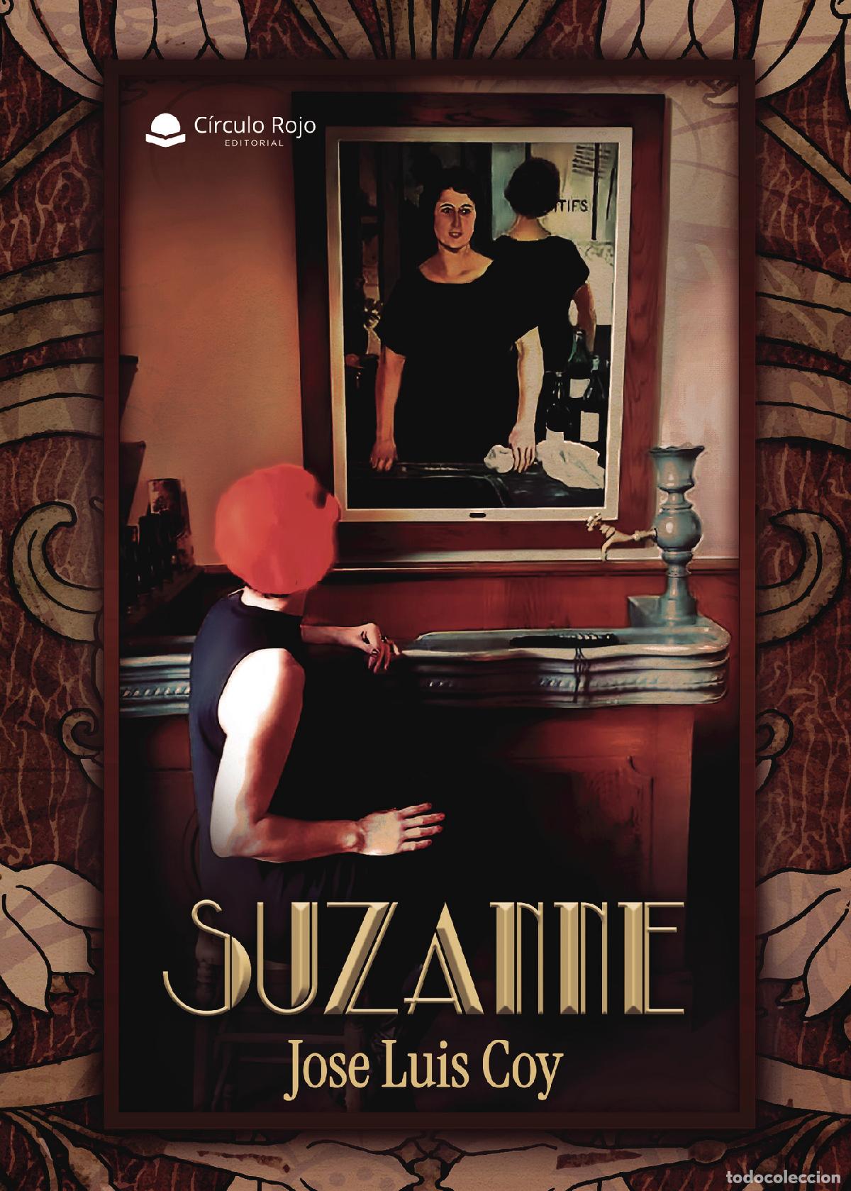 Libros: SUZANNE - Jose Luis Coy - Foto 1