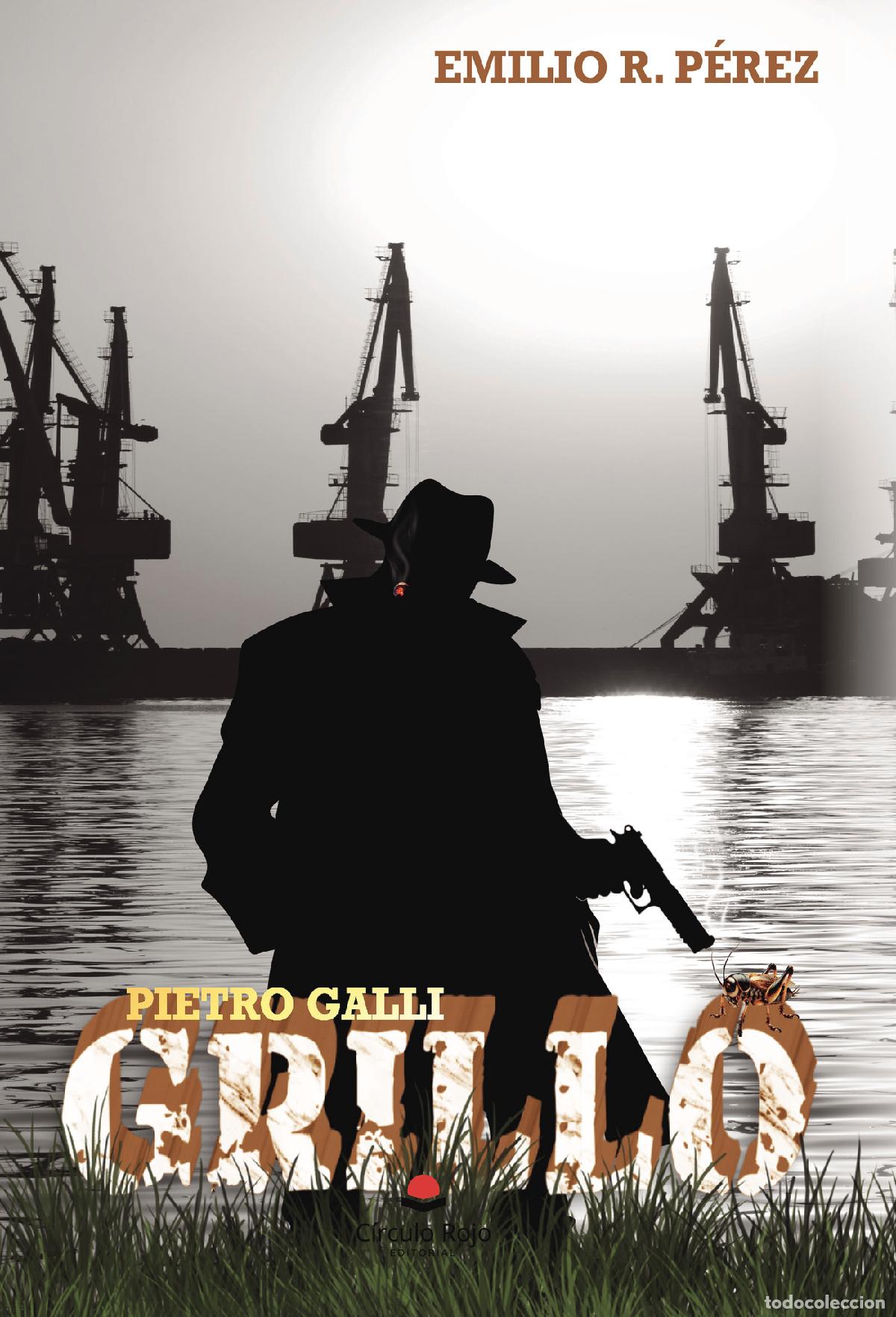 Libros: Pietro Galli. Grillo - Emilio R. P&eacute;rez - Foto 1