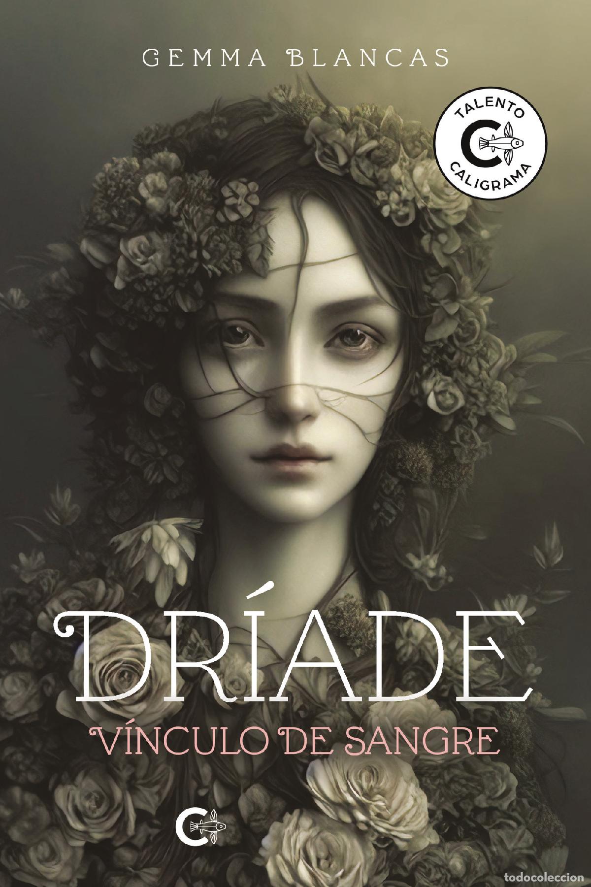 Libros: Dr&iacute;ade - V&iacute;nculo de sangre - Gemma Blancas - Foto 1