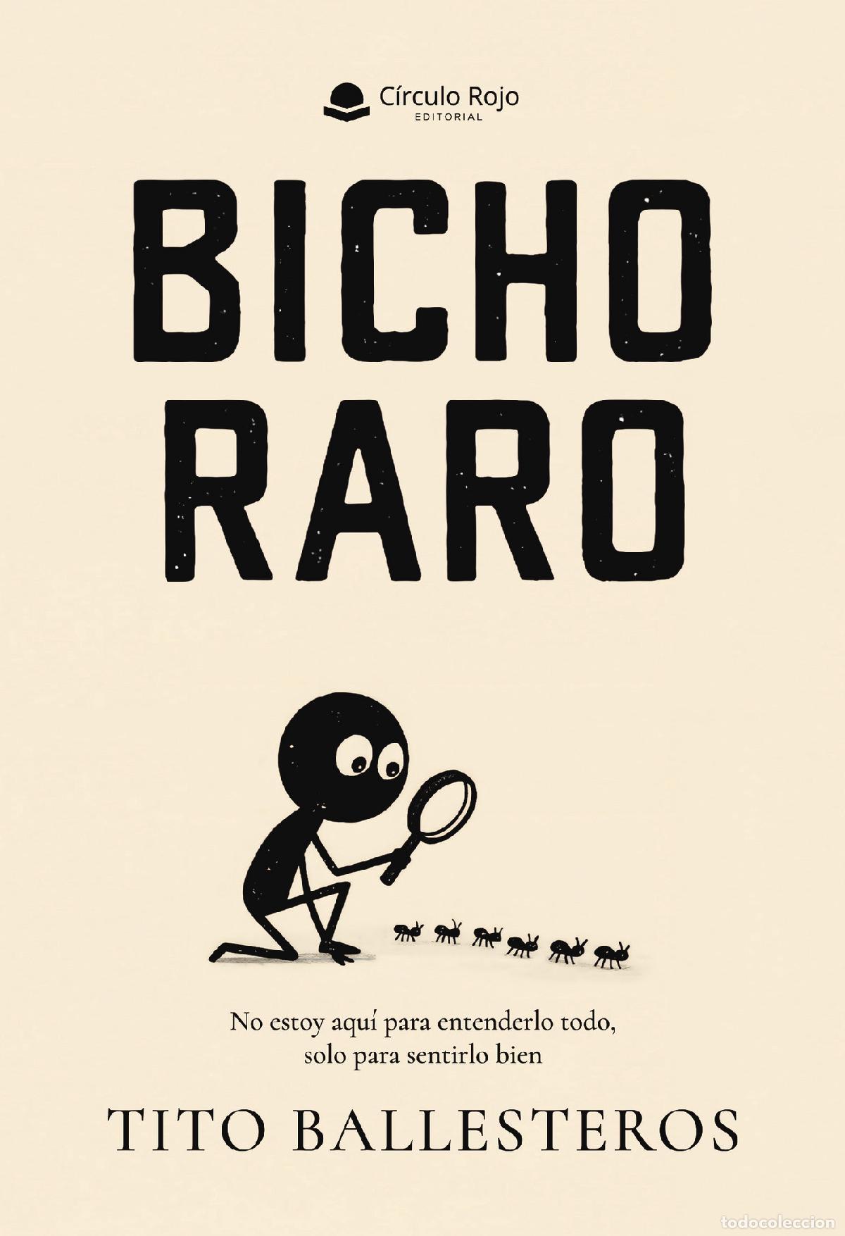 Libros: BICHO RARO - Tito Ballesteros - Foto 1