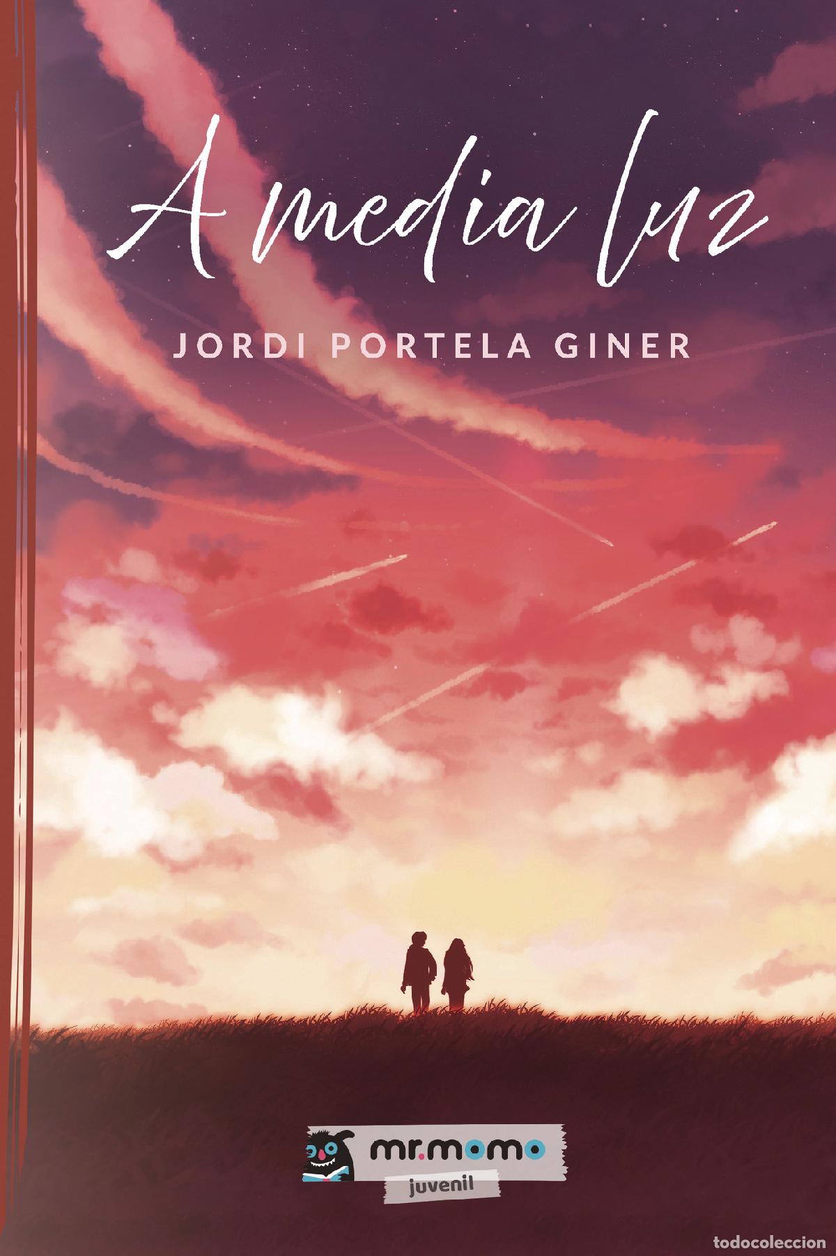 Libros: A media luz - Jordi Portela Giner
