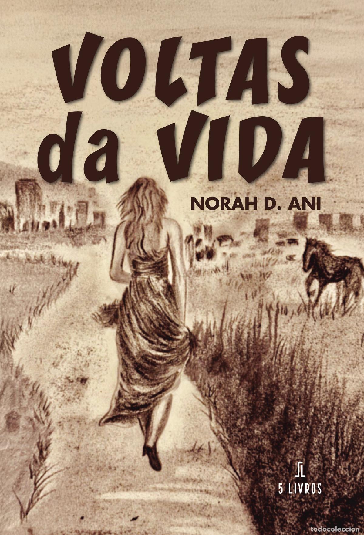 Libri: Voltas da Vida - Norah D. Ani