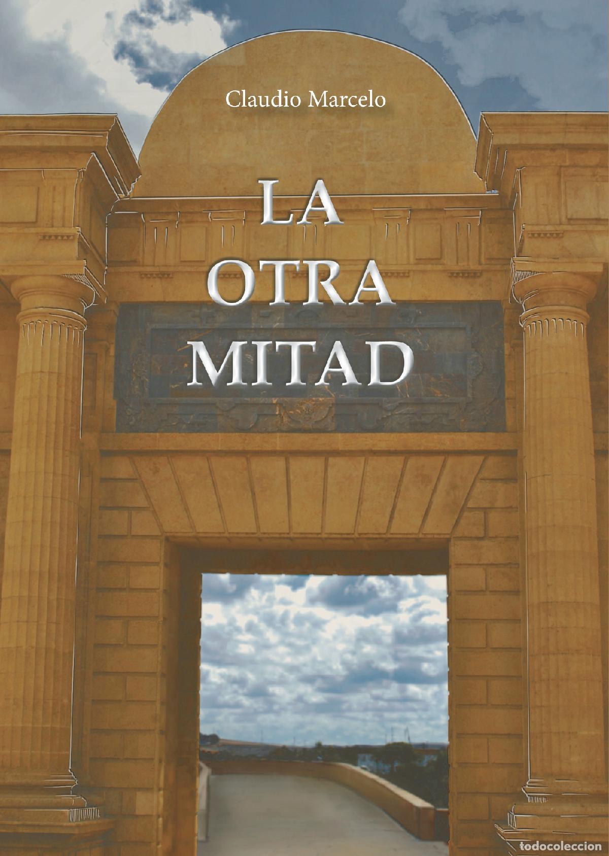 Libri: La otra mitad - Rafael Conde Garc&iacute;a