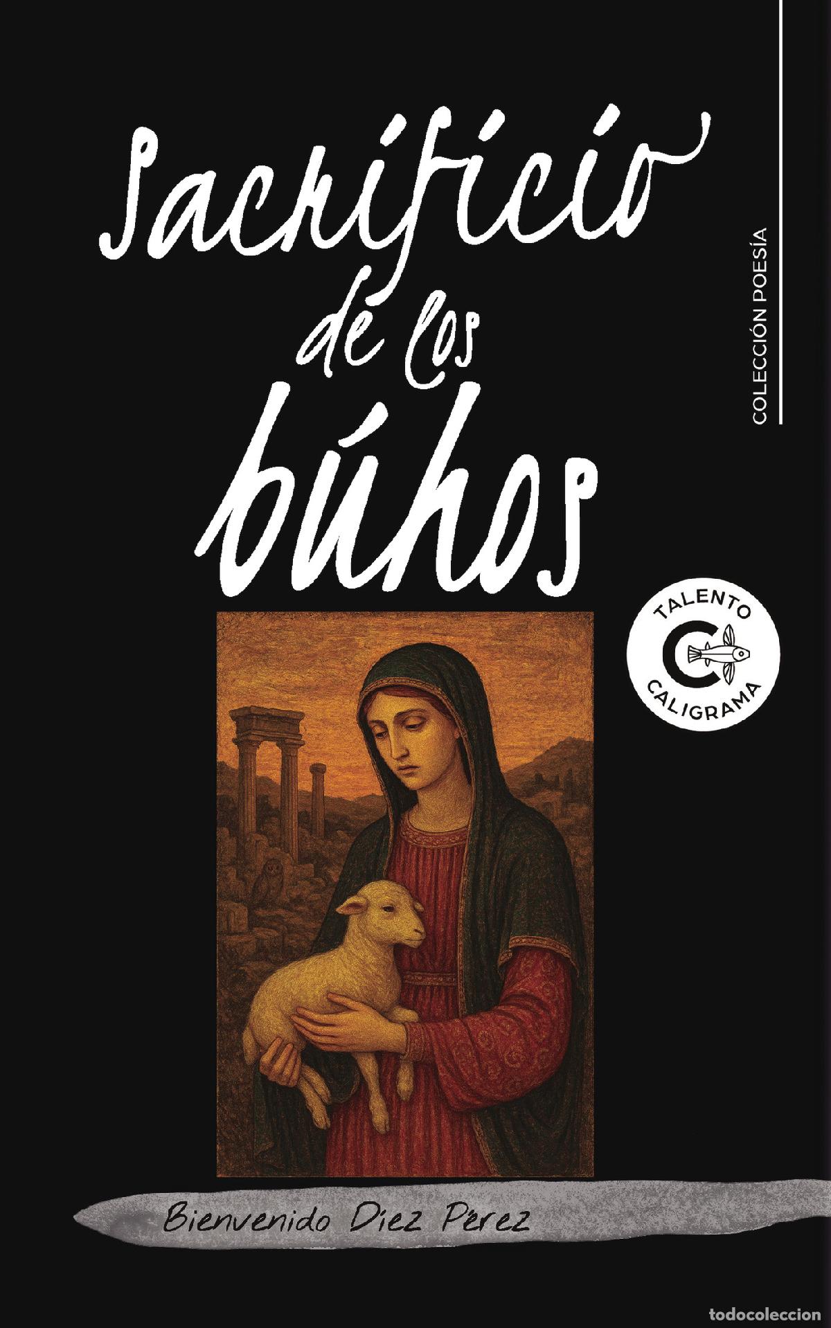 Libri: Sacrificio de los b&uacute;hos - Bienvenido D&iacute;ez P&eacute;rez