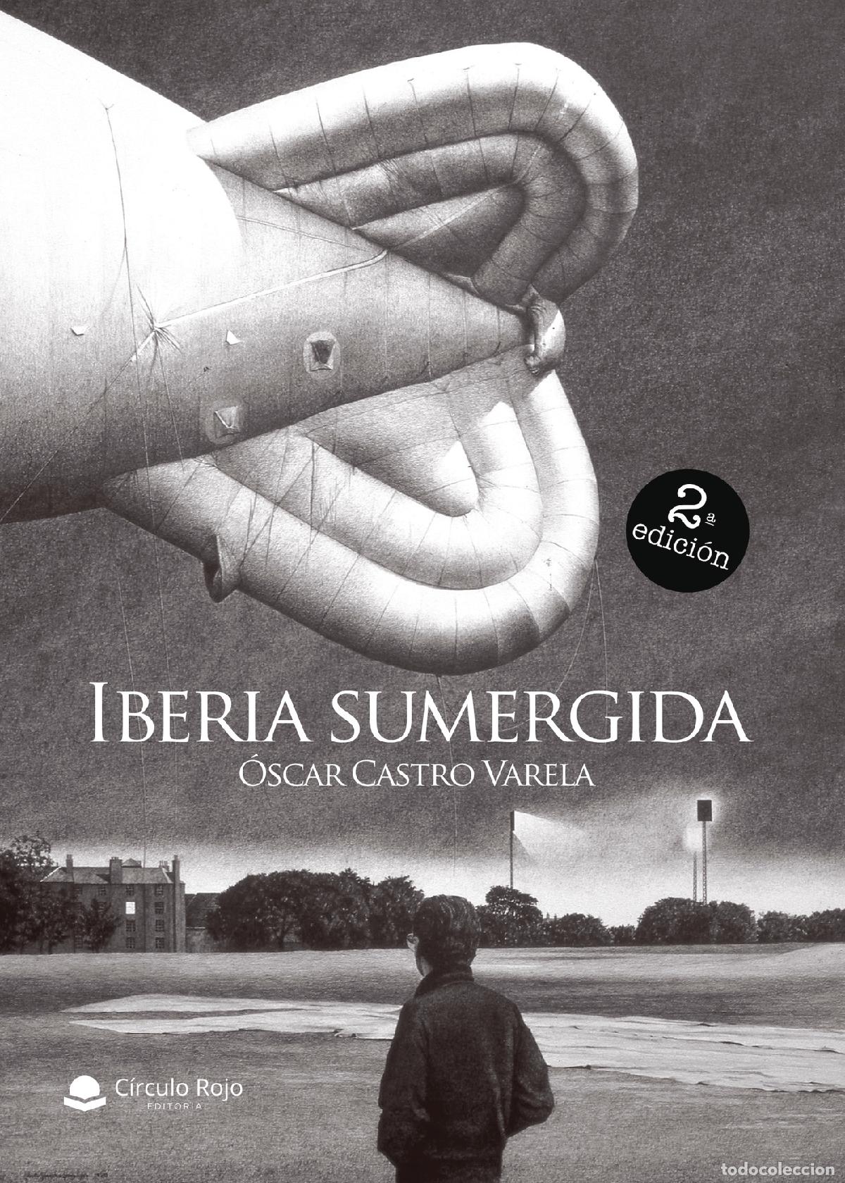 Libros: Iberia sumergida - &Oacute;scar Castro Varela - Foto 1