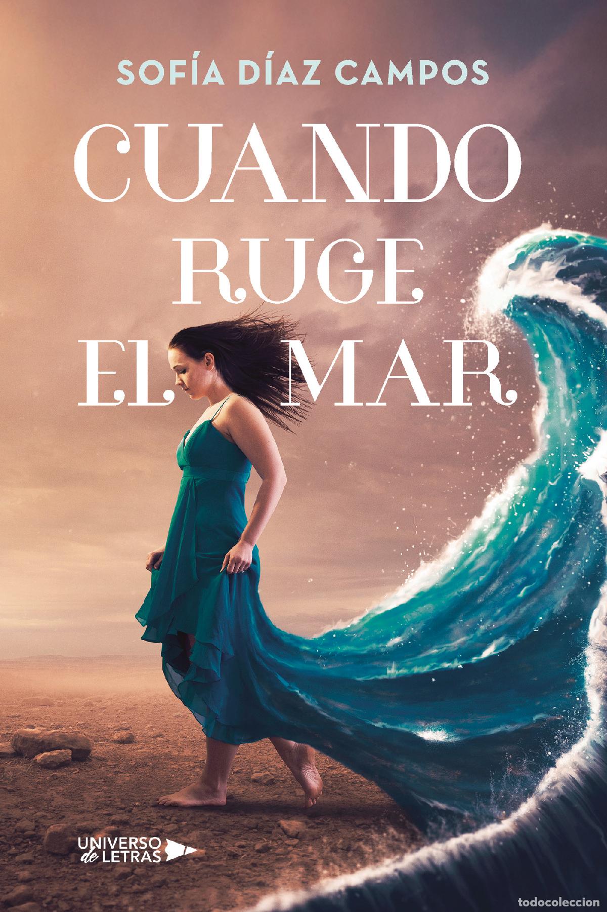 Libri: Cuando ruge el mar - Sof&iacute;a D&iacute;az Campos