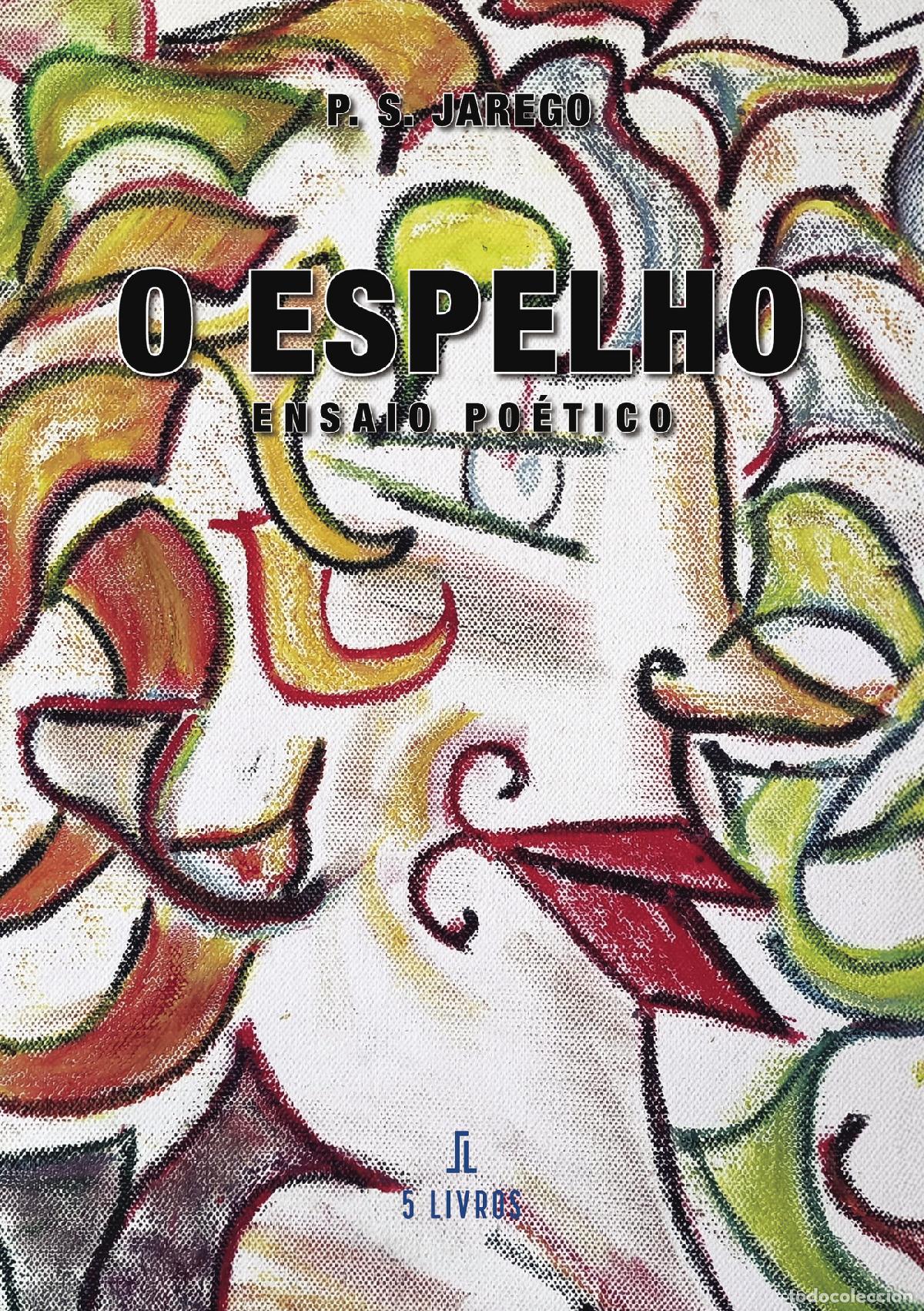 Libri: O Espelho - P. S. Jarego