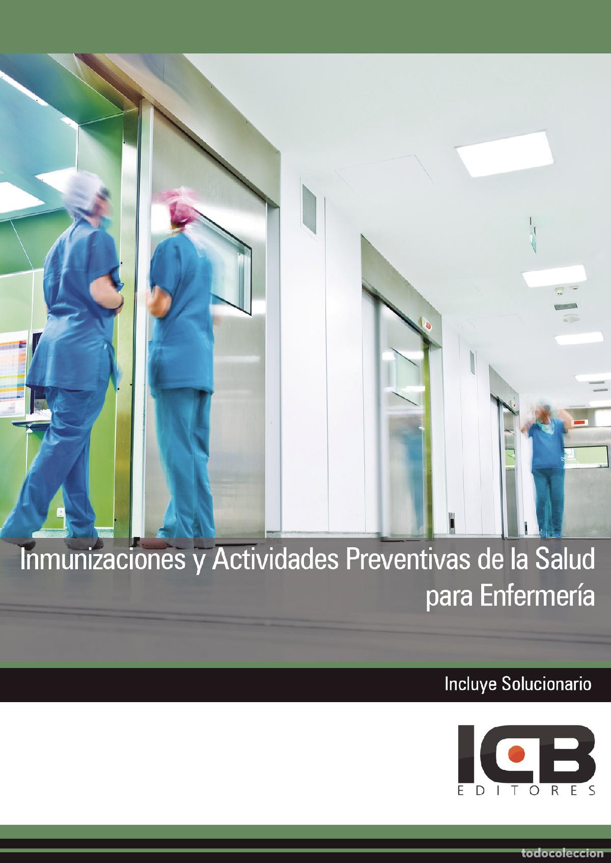 Libri: Inmunizaciones y Actividades Preventivas de la Salud para Enfermer&iacute;a - Juan Mart&iacute;n-Romo Mej&iacute;as