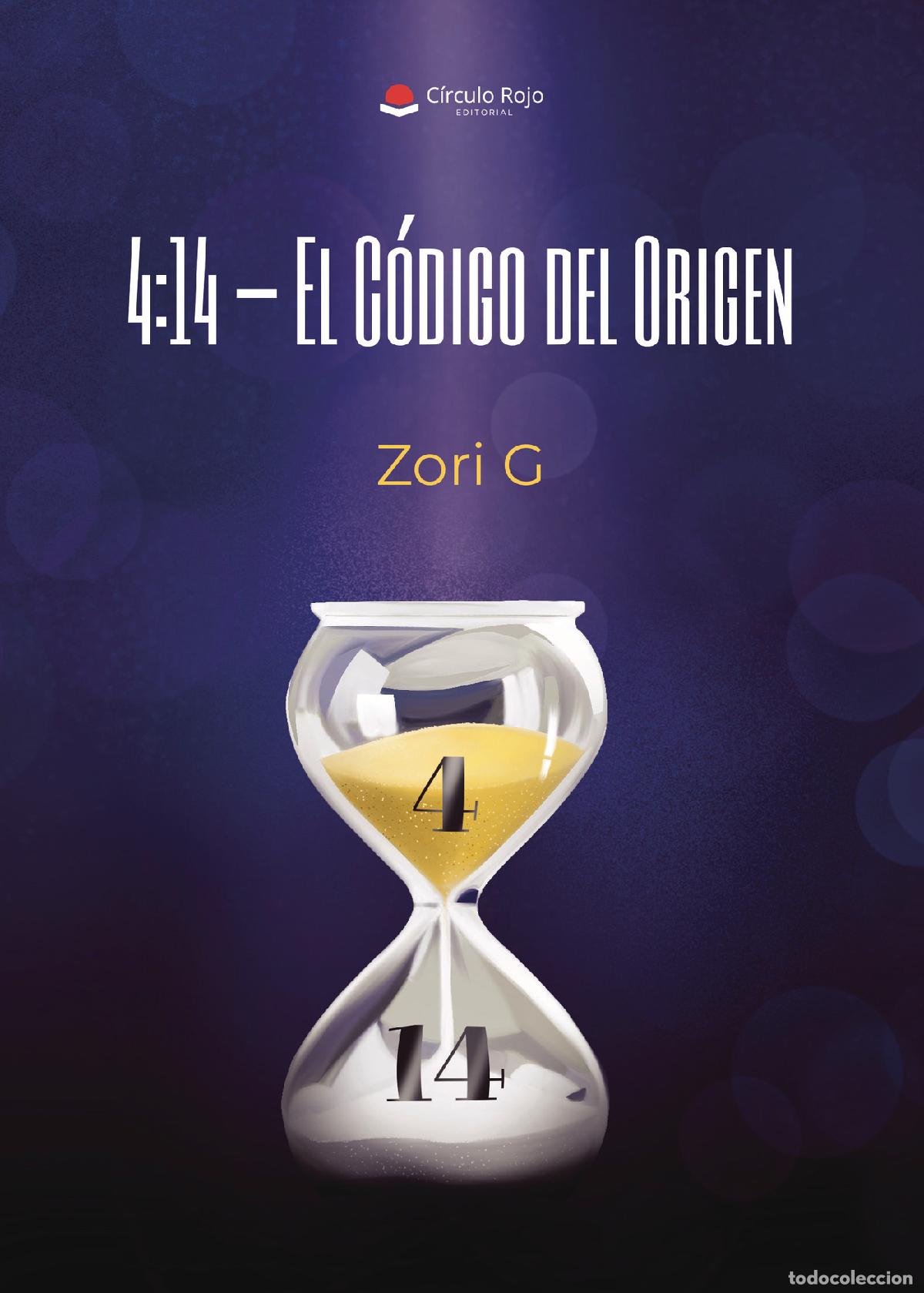 Livres: 4:14 ? El C&oacute;digo del Origen - Zori G