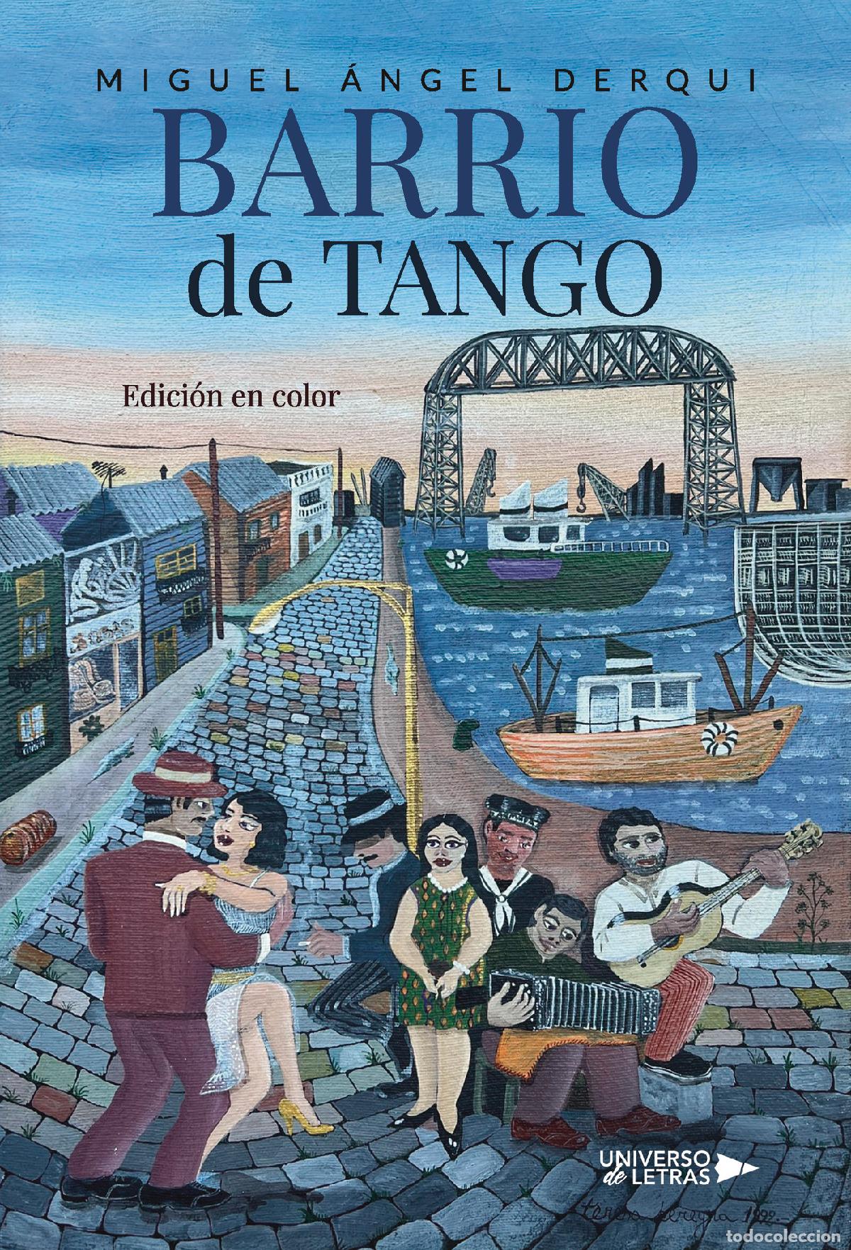 books: Barrio de Tango - Edici&oacute;n en color - Miguel &Aacute;ngel Derqui