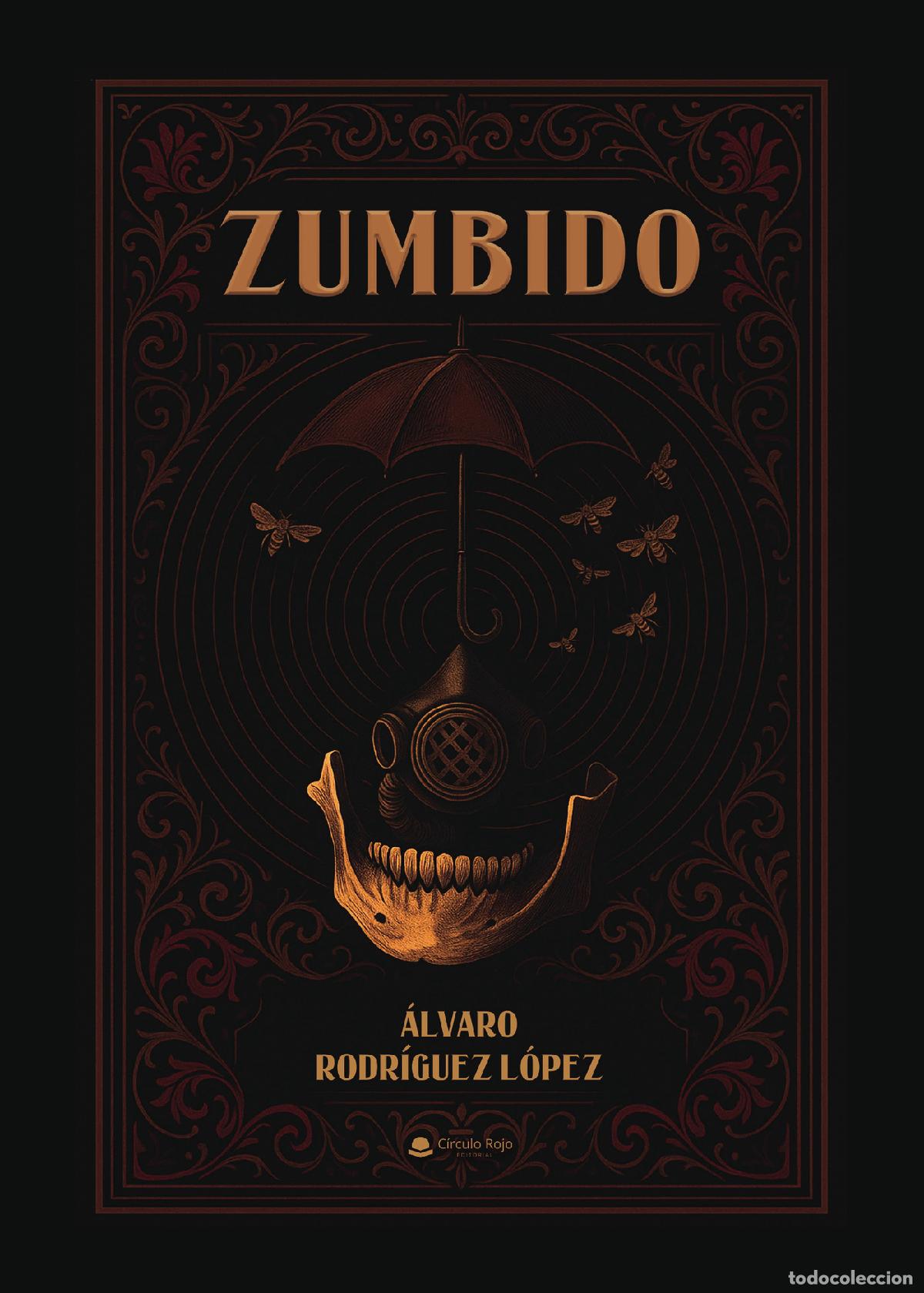 Libri: Zumbido - &Aacute;lvaro Rodr&iacute;guez L&oacute;pez