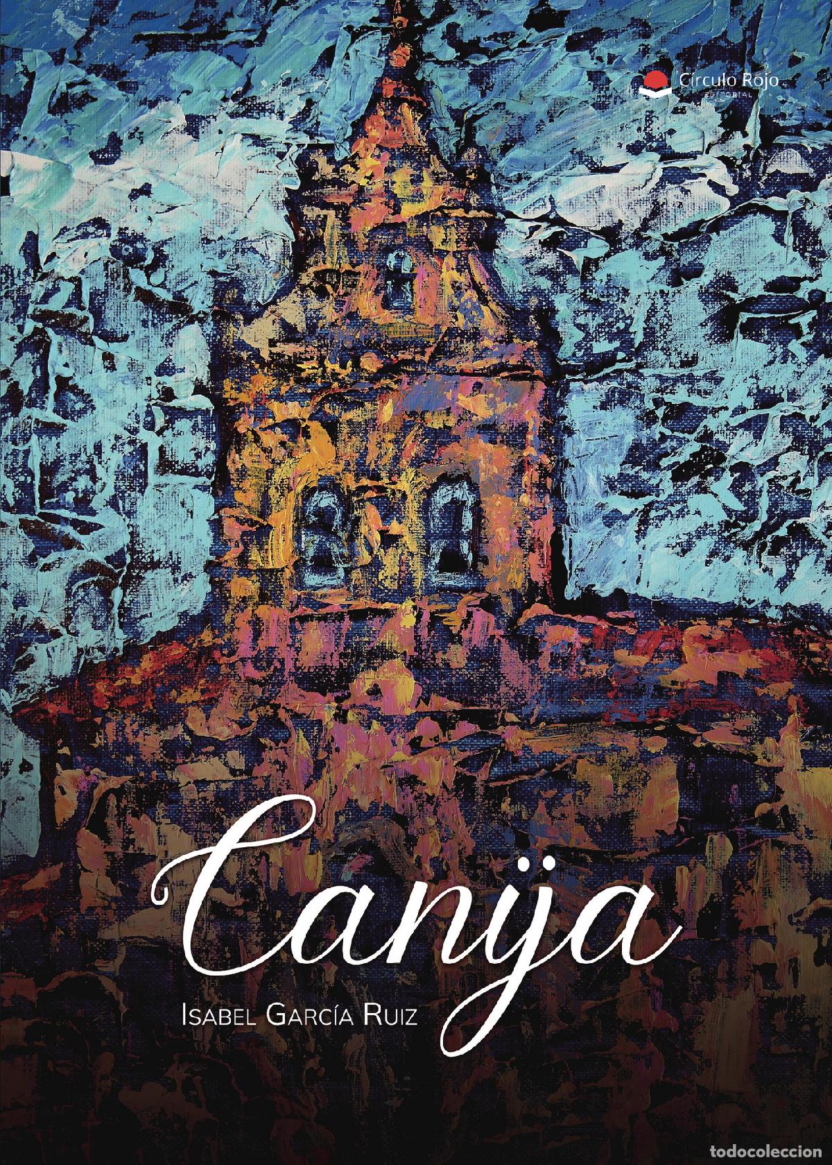 Libri: CANIJA - Isabel Garc&iacute;a Ruiz