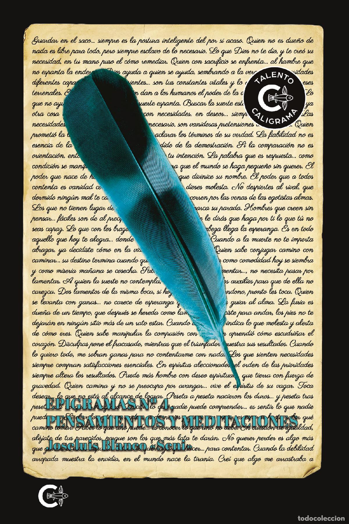 Libri: EPIGRAMAS N&ordm; 4, - PENSAMIENTOS Y MEDITACIONES - Joseluis Blanco &laquo;Seni&raquo;