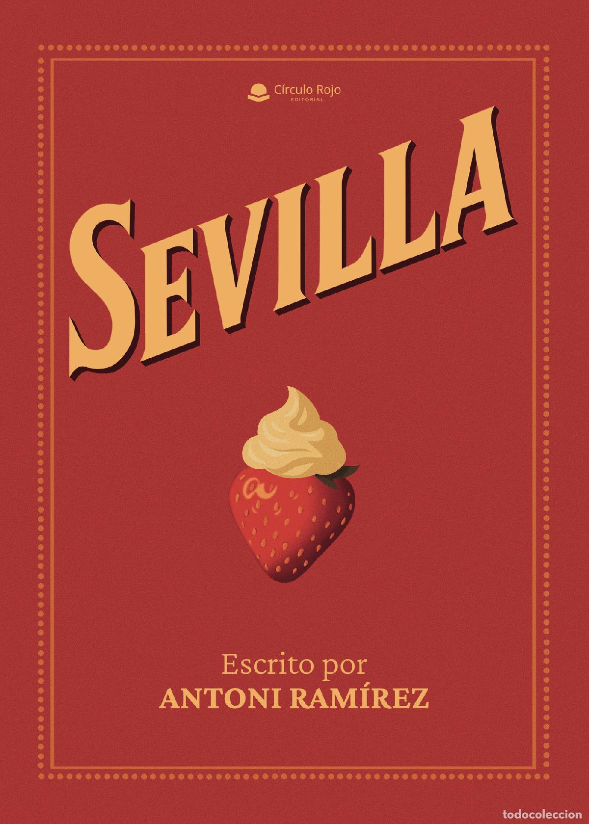 Libros: SEVILLA - Antoni Ram&iacute;rez - Foto 1