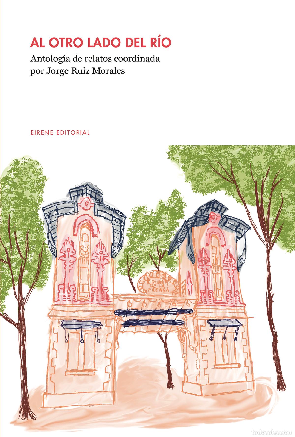 Libros: AL OTRO LADO DEL RIO - Varios Autores