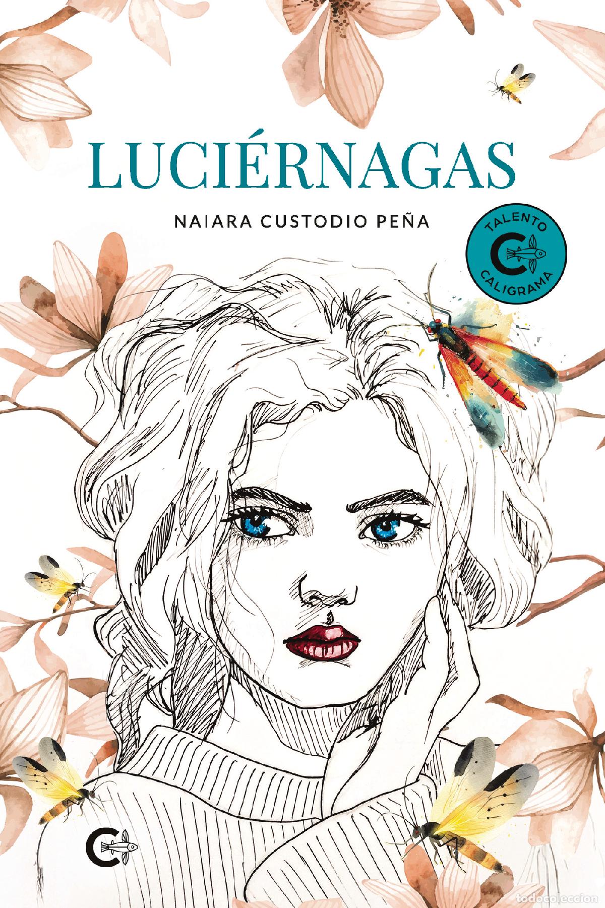 Libros: Luci&eacute;rnagas - Naiara Custodio Pe&ntilde;a - Foto 1