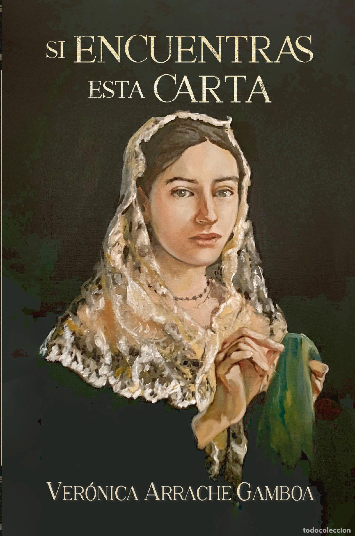 books: Si encuentras esta carta - Ver&oacute;nica Arrache Gamboa