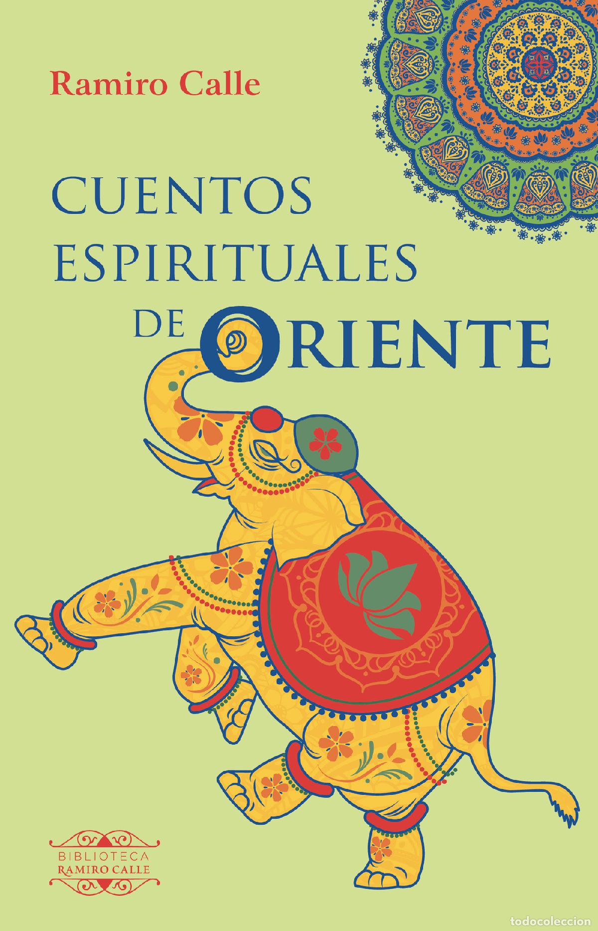 Libros: Cuentos espirituales de Oriente - Ramiro Calle - Foto 1