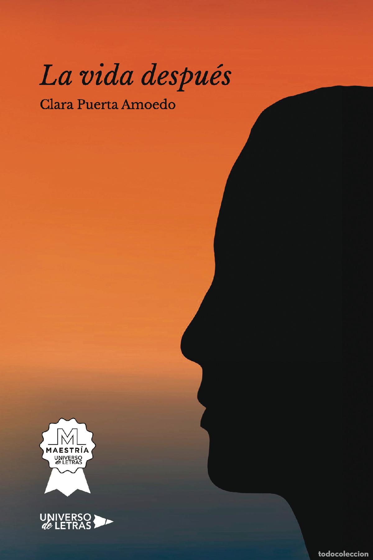 B&uuml;cher: La vida despu&eacute;s - Clara Puerta Amoedo
