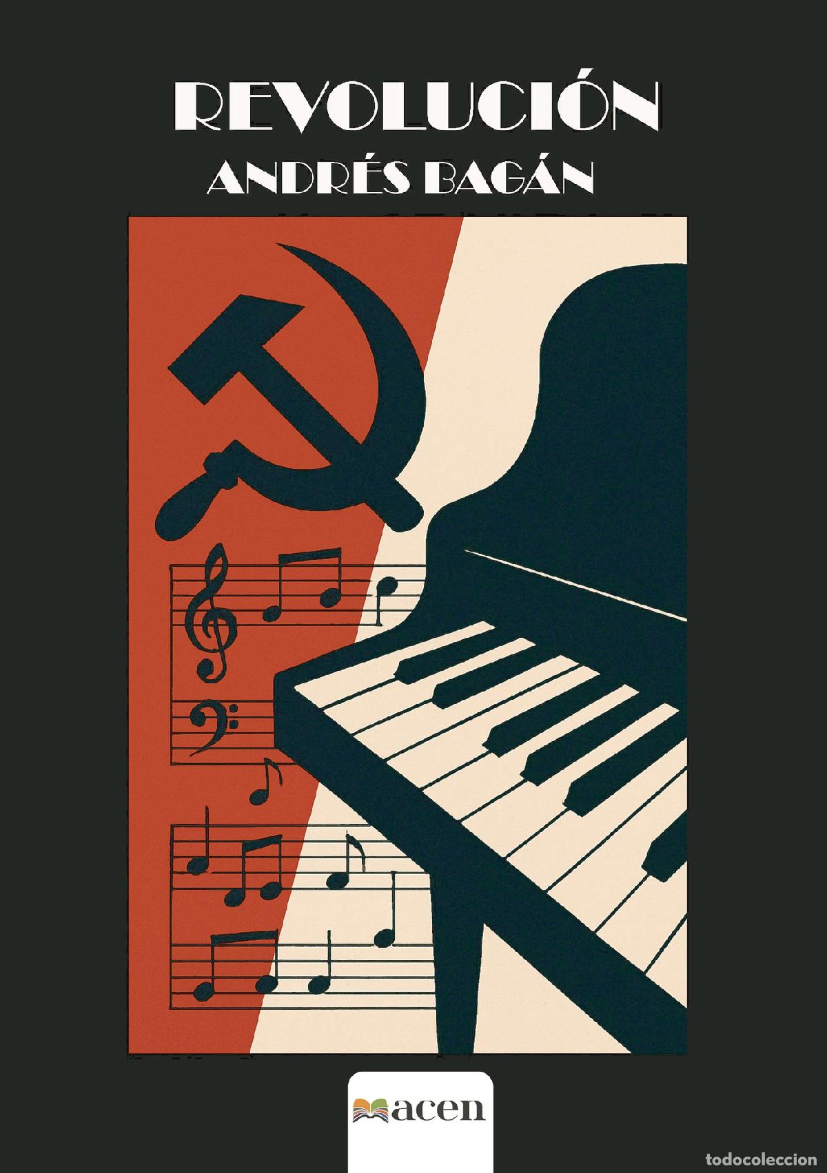 Libros: REVOLUCI&Oacute;N - Andr&eacute;s Bag&aacute;n - Foto 1