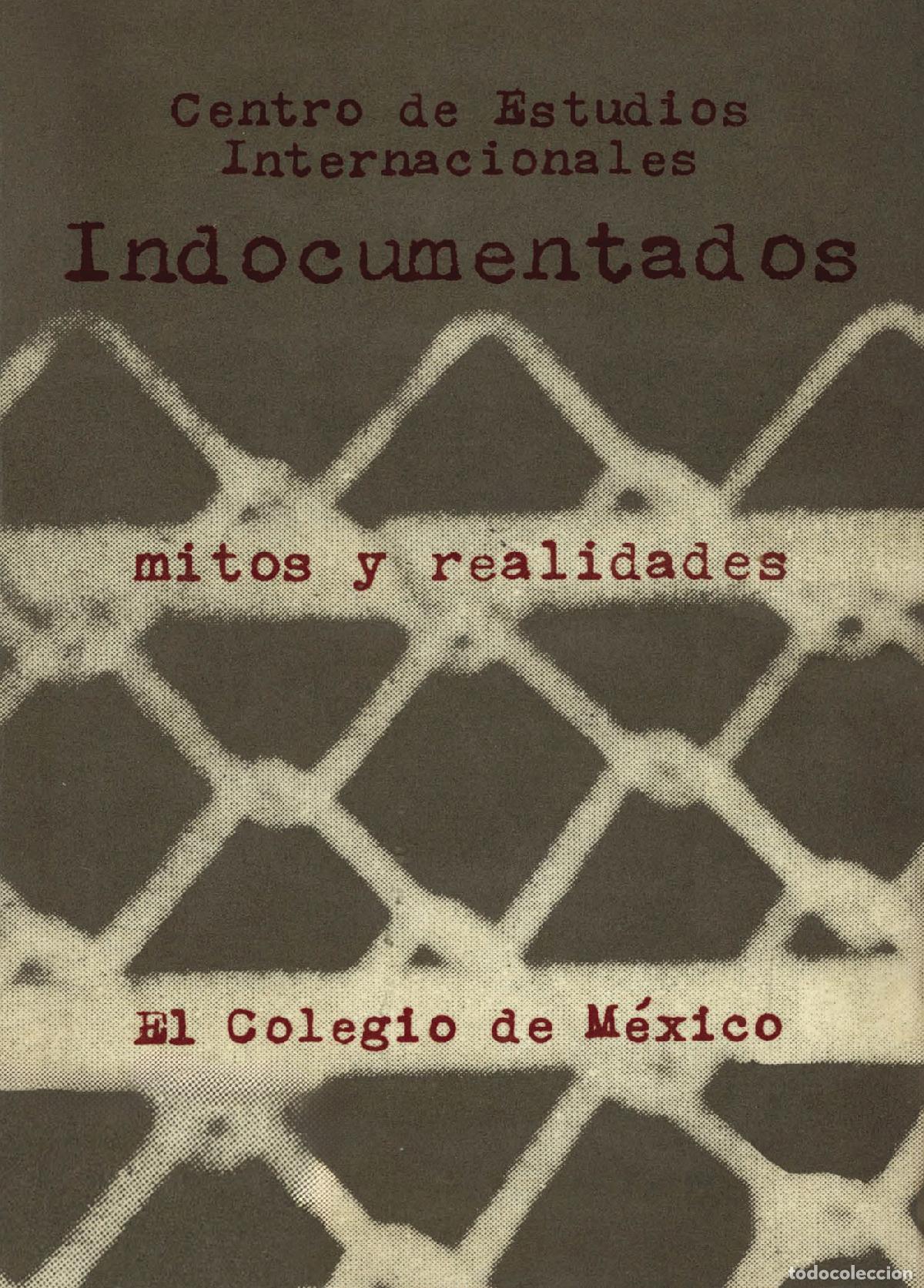 Libri: Indocumentados - mitos y realidades - Varios Autores
