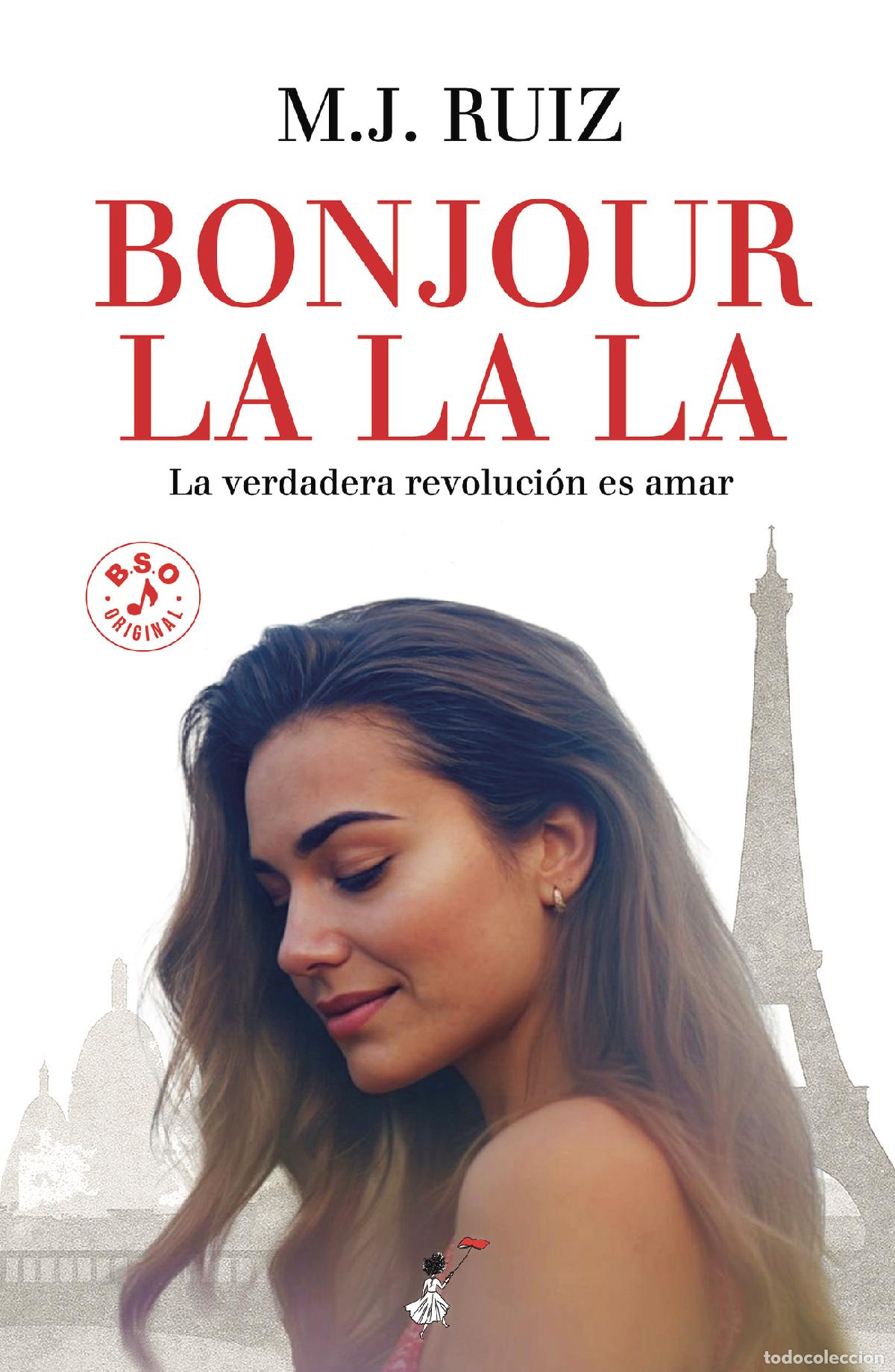 Libri: Bonjour la la la - M.J. Ruiz
