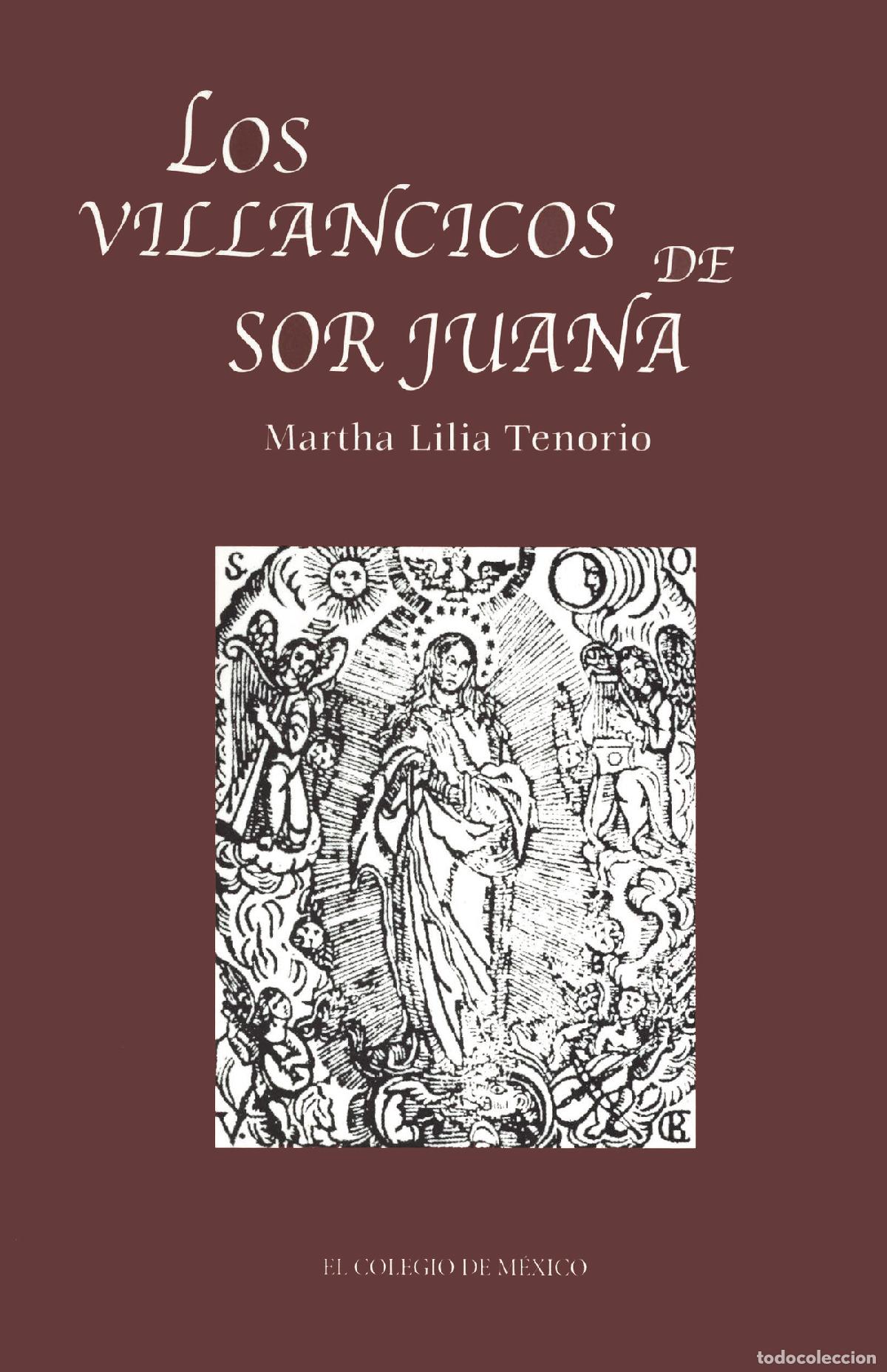 Libros: Los villancicos de Sor Juana - Martha Lilia Tenorio
