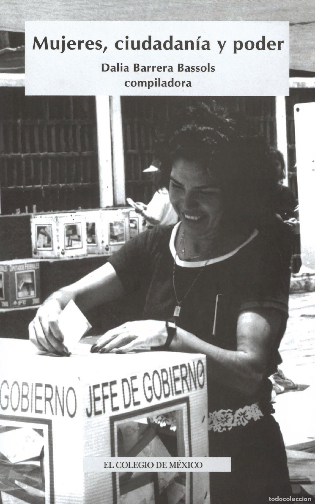 Libros: Mujeres ciudadan&iacute;a y poder - Dalia Barrera Bassols
