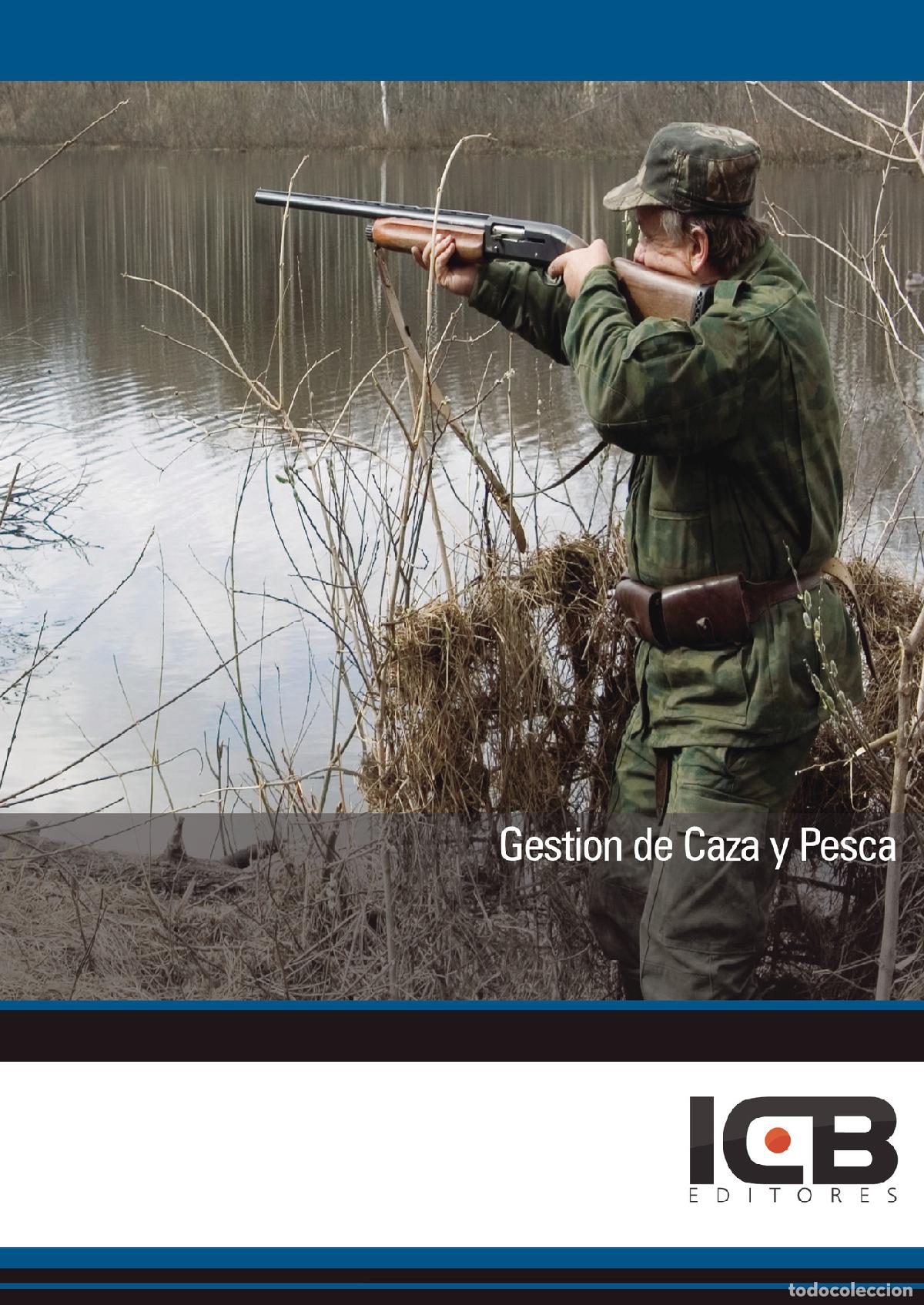 Libros: Gesti&oacute;n de Caza y Pesca - Estefan&iacute;a Navas Cuenca - Foto 1