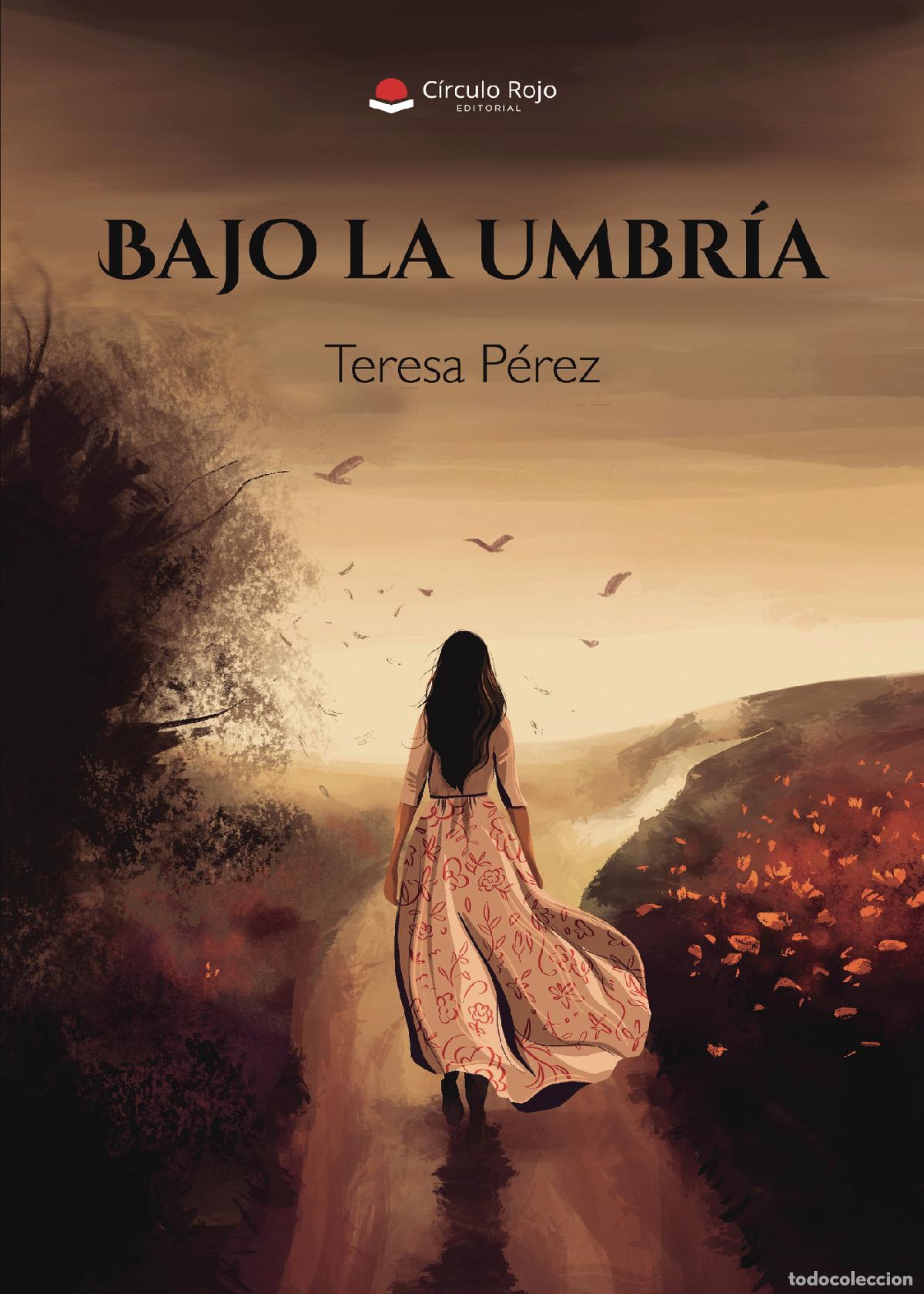 Libri: Bajo la Umbr&iacute;a - Teresa P&eacute;rez