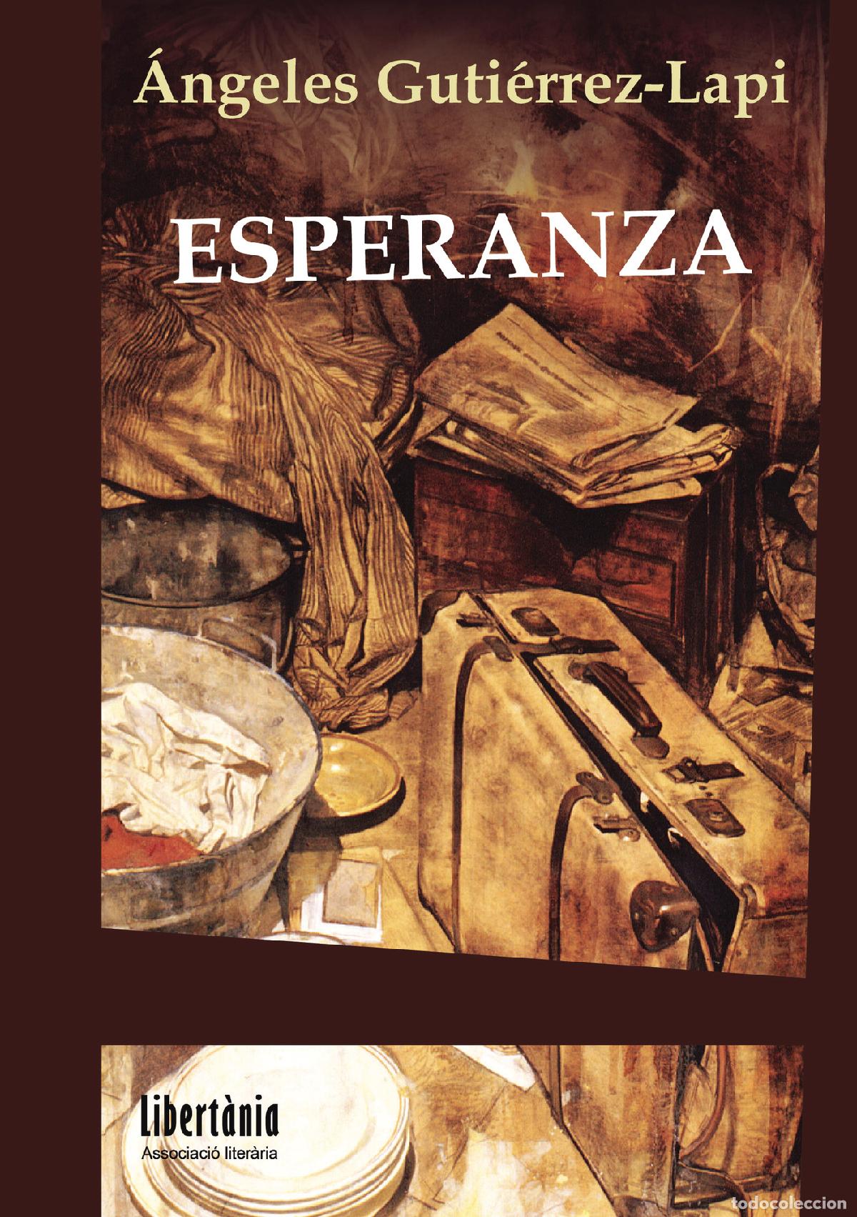 Libros: Esperanza - &Aacute;ngeles Guti&eacute;rrez-Lapi - Foto 1