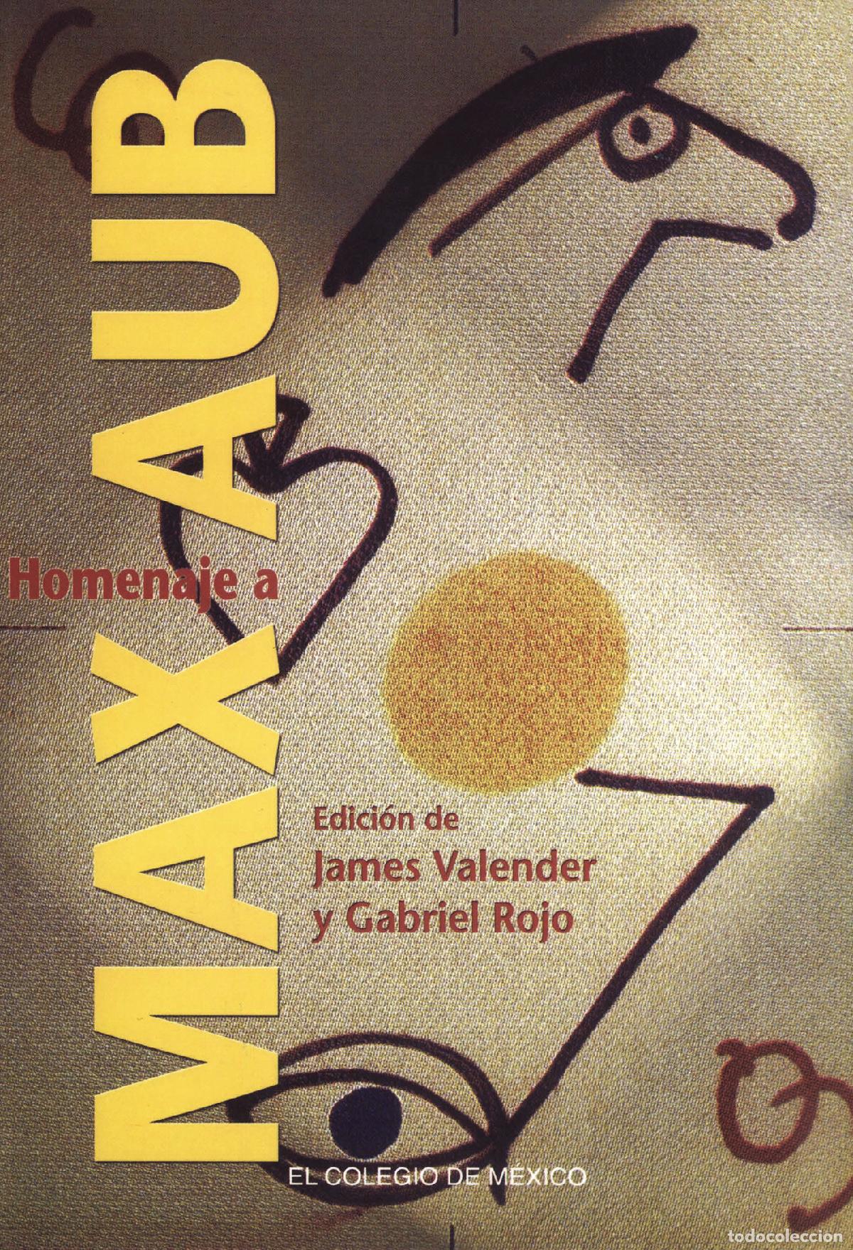 Libros: HOMENAJE A MAX AUB - James Valender - Foto 1