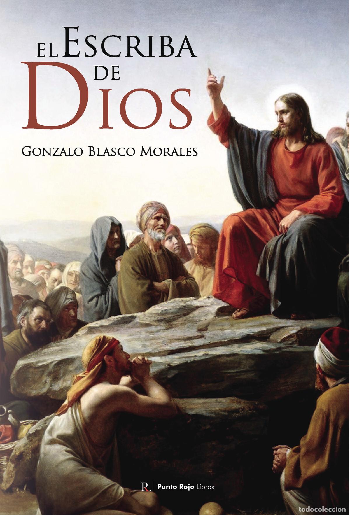 Libri: El escriba de Dios - Gonzalo Blasco Morales