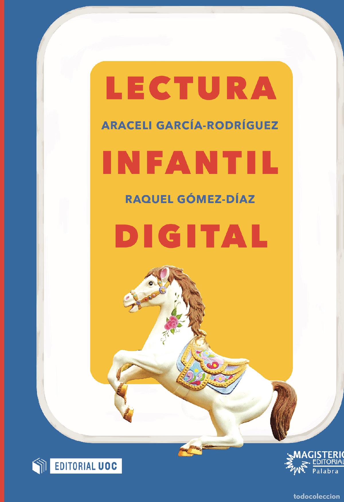Libros: Lectura infantil digital - Araceli Garc&iacute;a-Rodr&iacute;guez