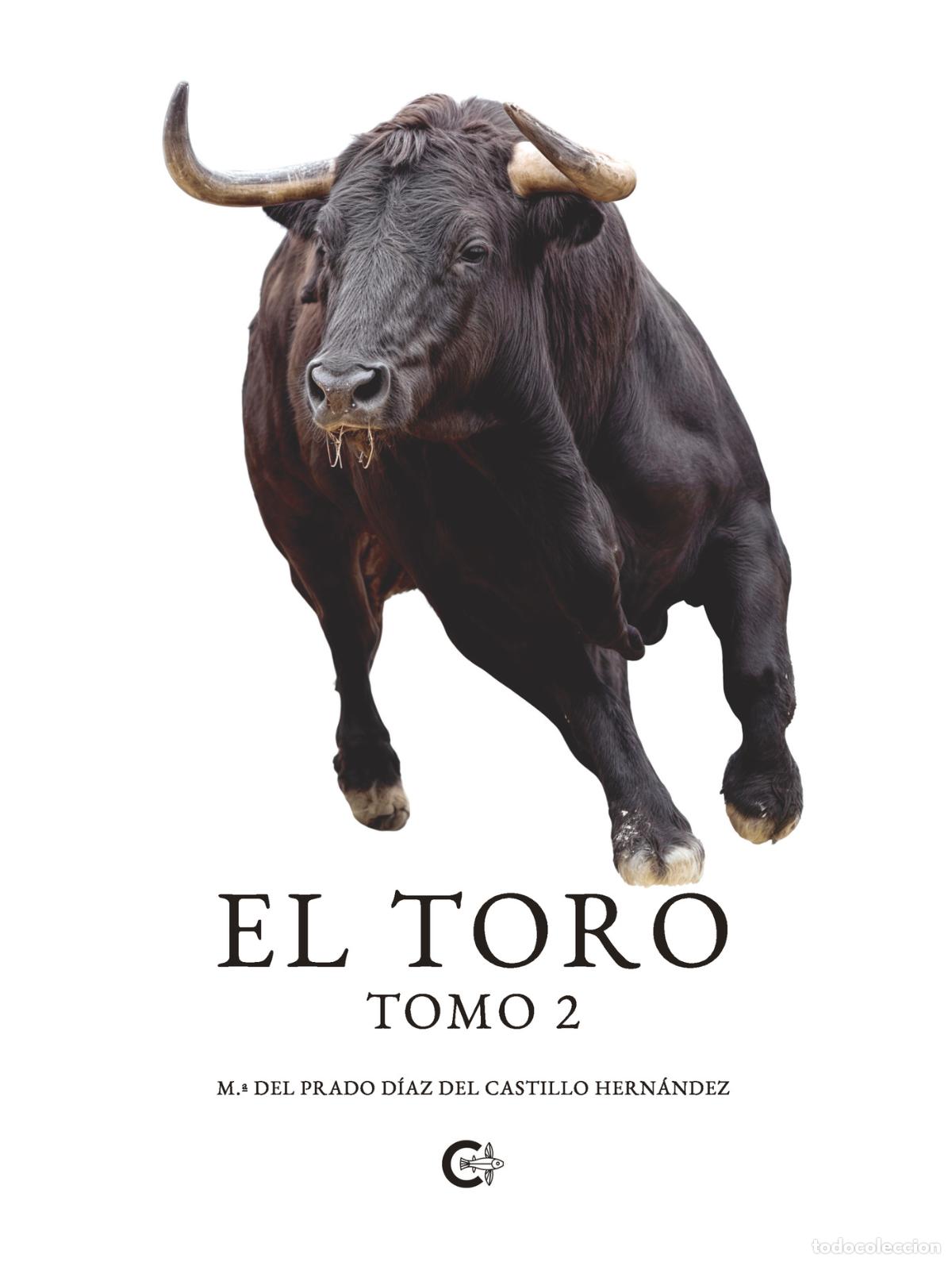 Libros: El toro. Tomo 2 - M.&ordf; del Prado D&iacute;az del Castillo Hern&aacute;ndez