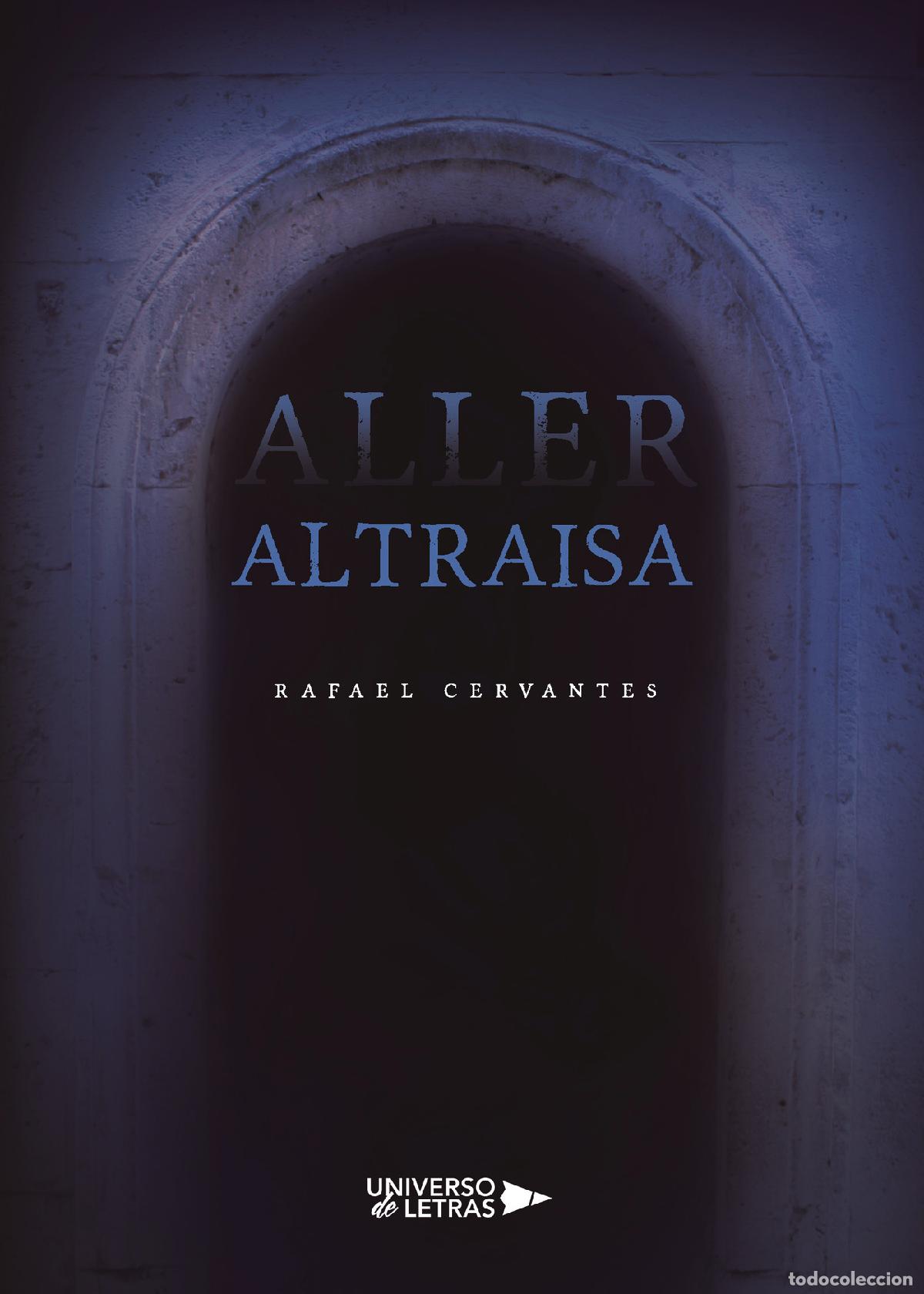 Libros: Aller Altraisa - Rafael Cervantes