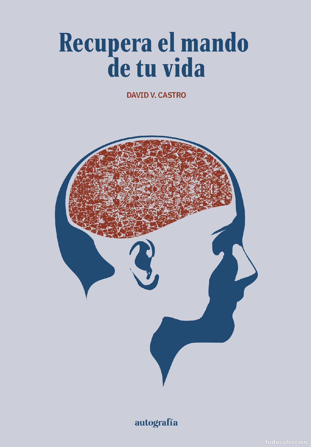 Libros: Recupera el mando de tu vida - David V. Castro - Foto 1