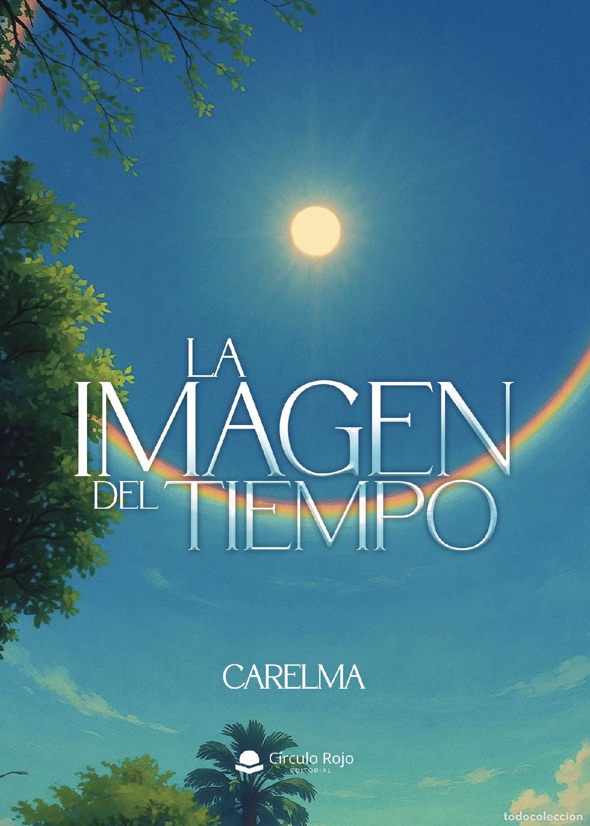 Livros: LA IMAGEN DEL TIEMPO - Carelma