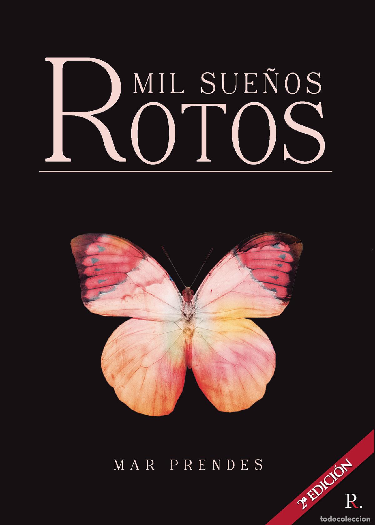 Libros: Mil sue&ntilde;os rotos - Mar Prendes - Foto 1