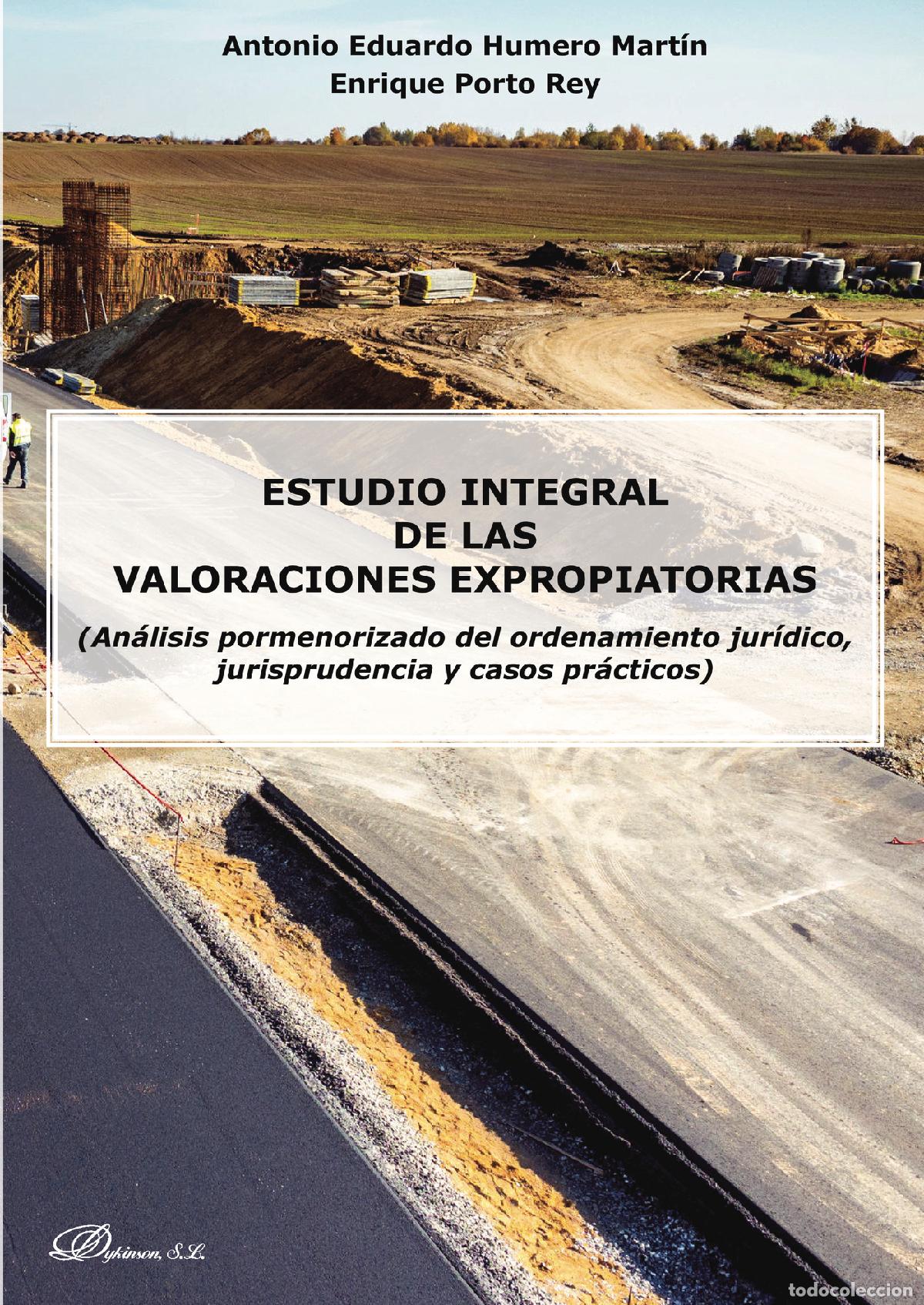 Libri: Estudio integral de las valoraciones expropiatorias.(An&aacute;lisis pormenorizado del ordenamiento jur&iacute;dic