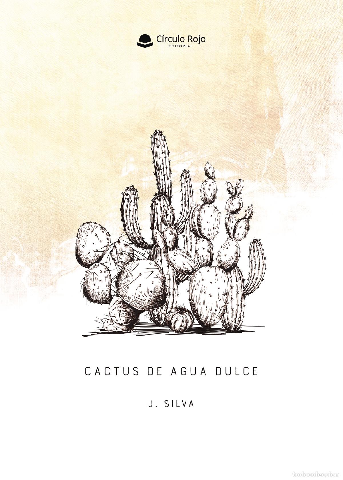 Libri: Cactus de agua Dulce - J. Silva
