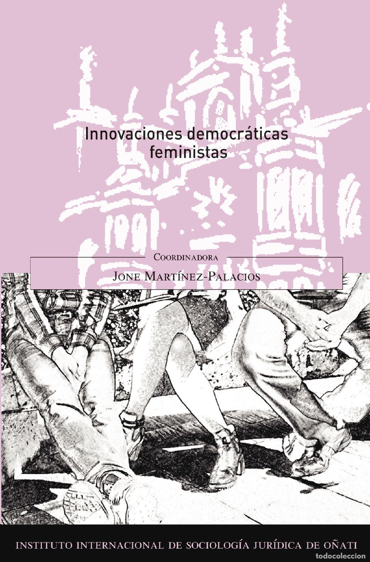 Livres: Innovaciones democr&aacute;ticas feministas. - Jone Mart&iacute;nez-Palacios