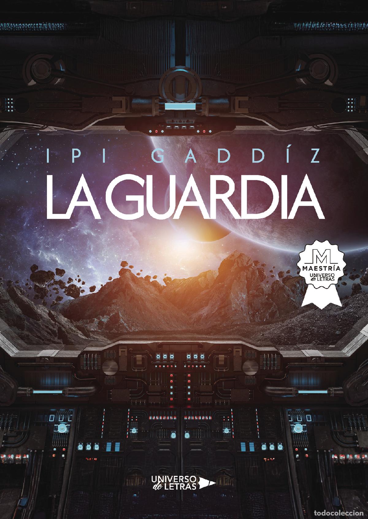 Livros: La Guardia - Ipi Gadd&iacute;z