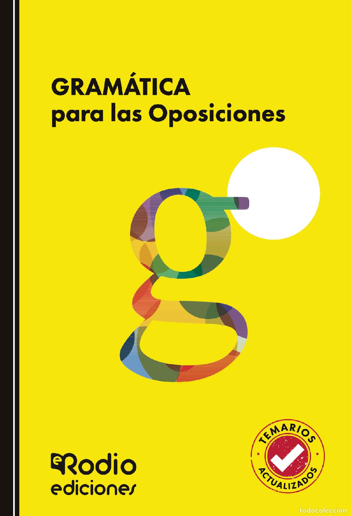 Libri: GRAM&Aacute;TICA para las Oposiciones - EDICIONES RODIO Rodio