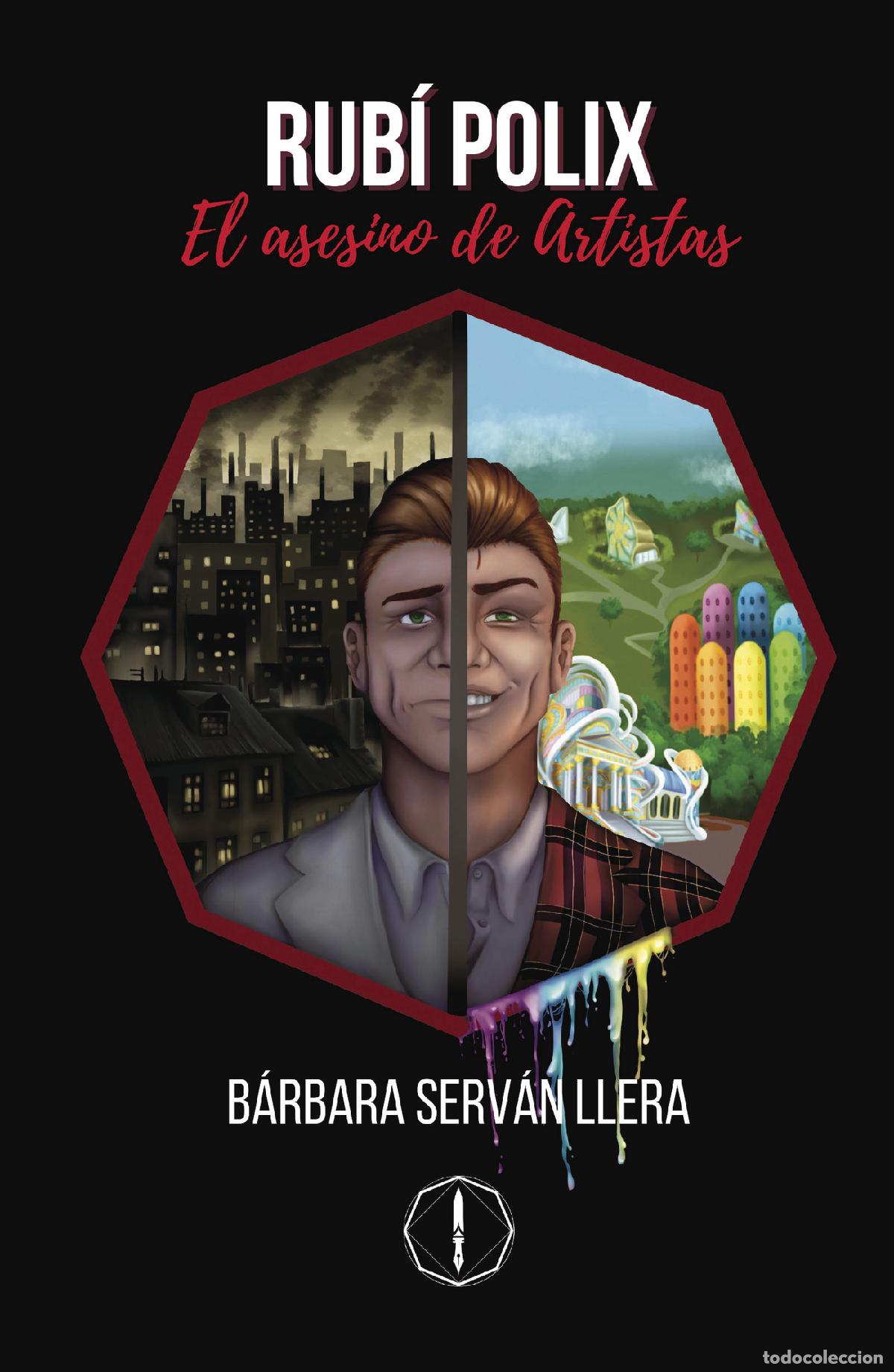 Libri: Rub&iacute; Polix - El asesino de Artistas - B&aacute;rbara Serv&aacute;n Llera