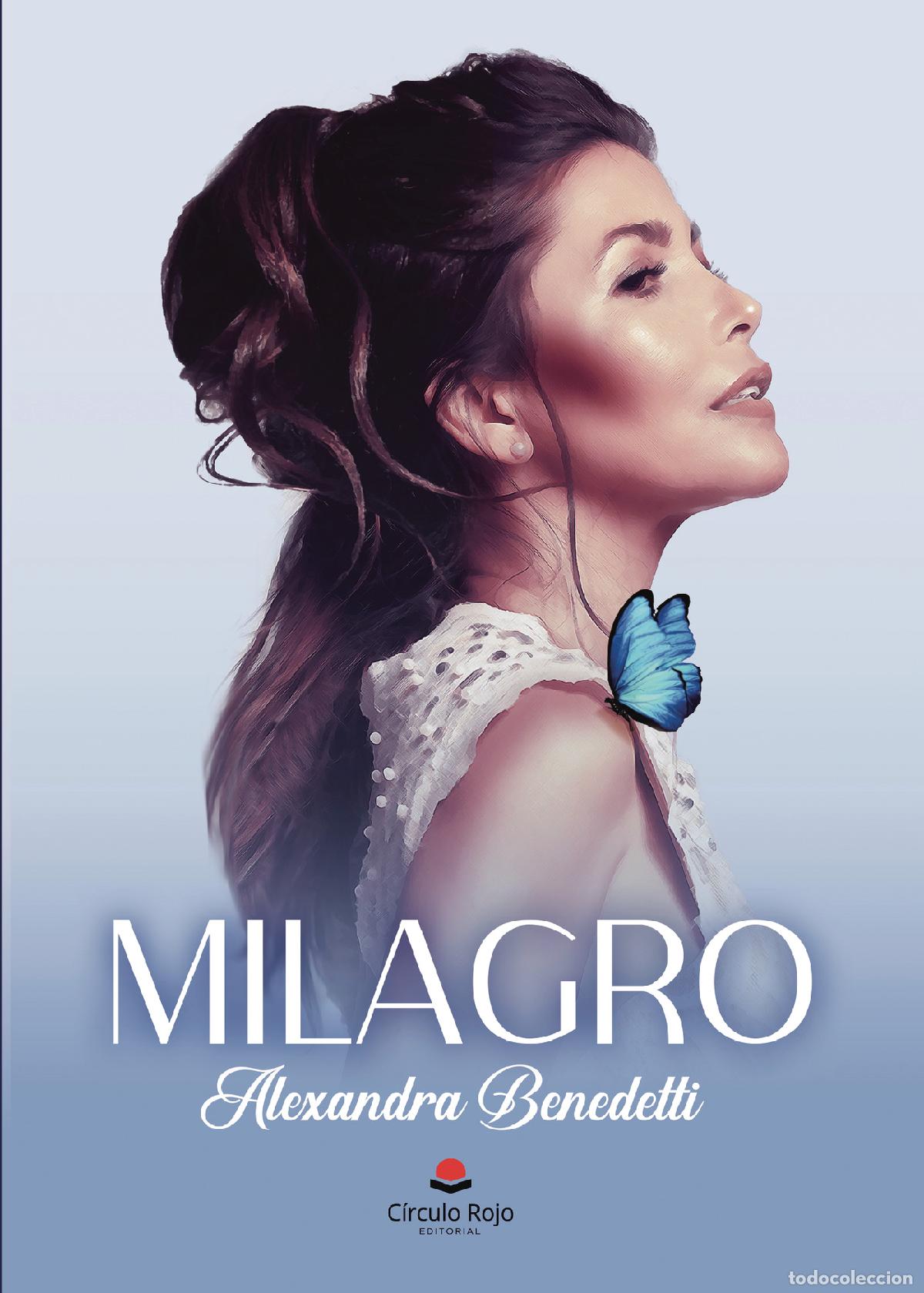 Libros: Milagro - Alexandra Benedetti - Foto 1