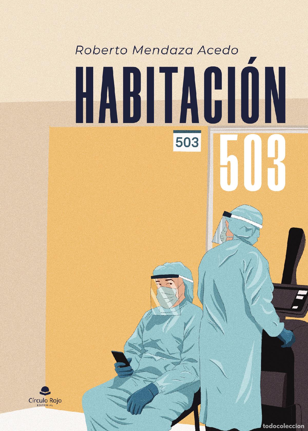 Libri: Habitaci&oacute;n 503 - Roberto Mendaza Acedo