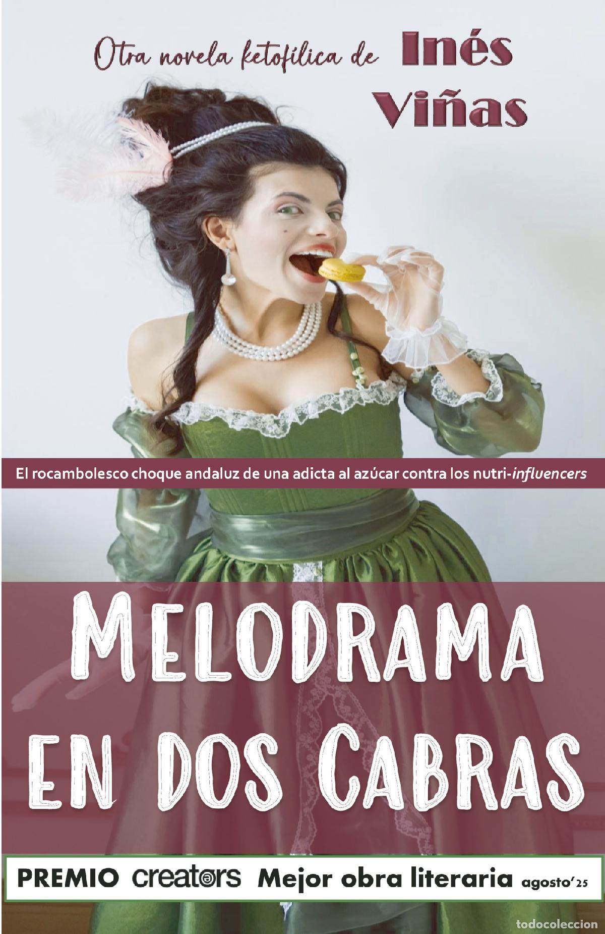 Libros: Melodrama en dos Cabras - In&eacute;s Vi&ntilde;as - Foto 1